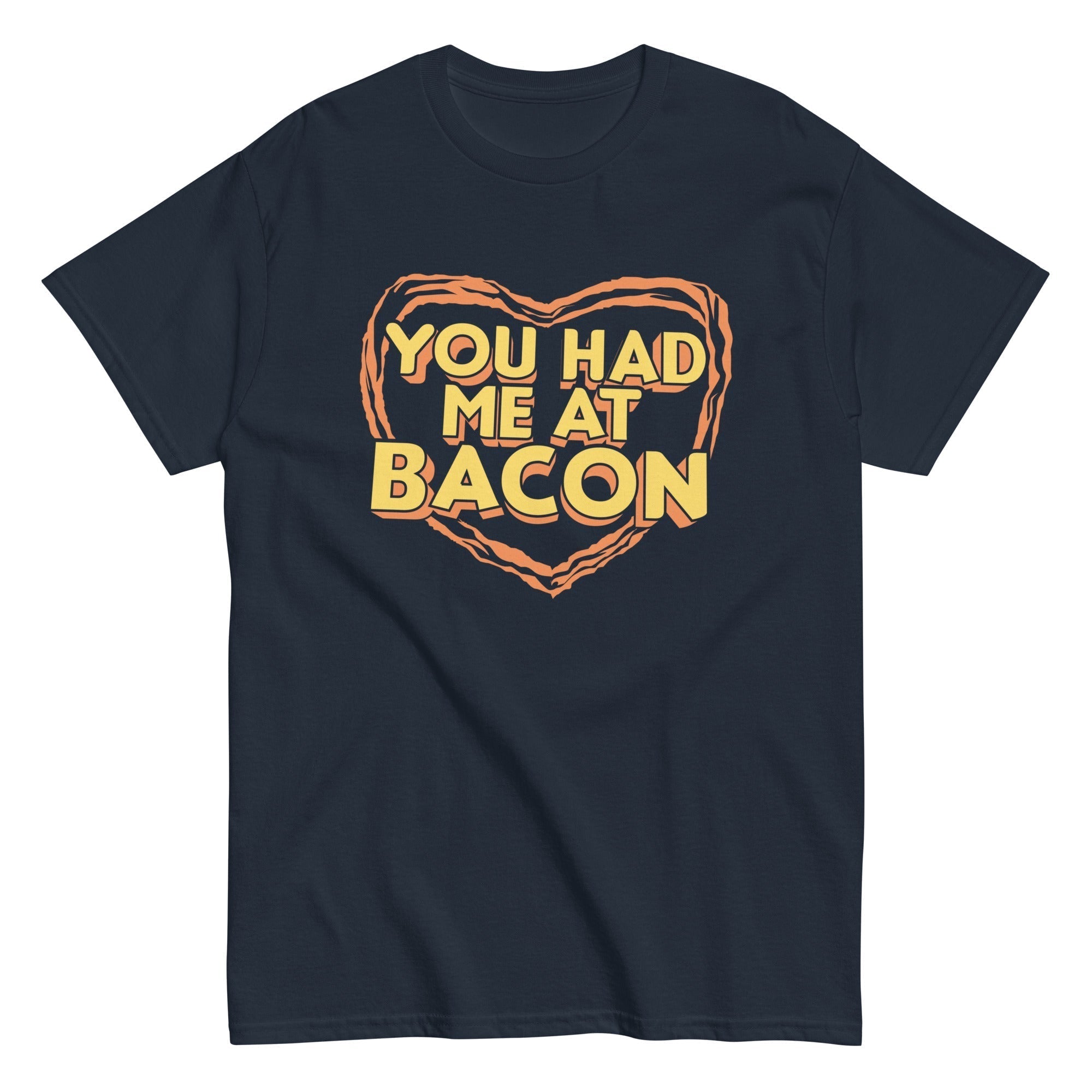 You Had Me At Bacon Men's Classic Tee Hoodie, Sweatshirt | PureTeeCo.com (Image 3)