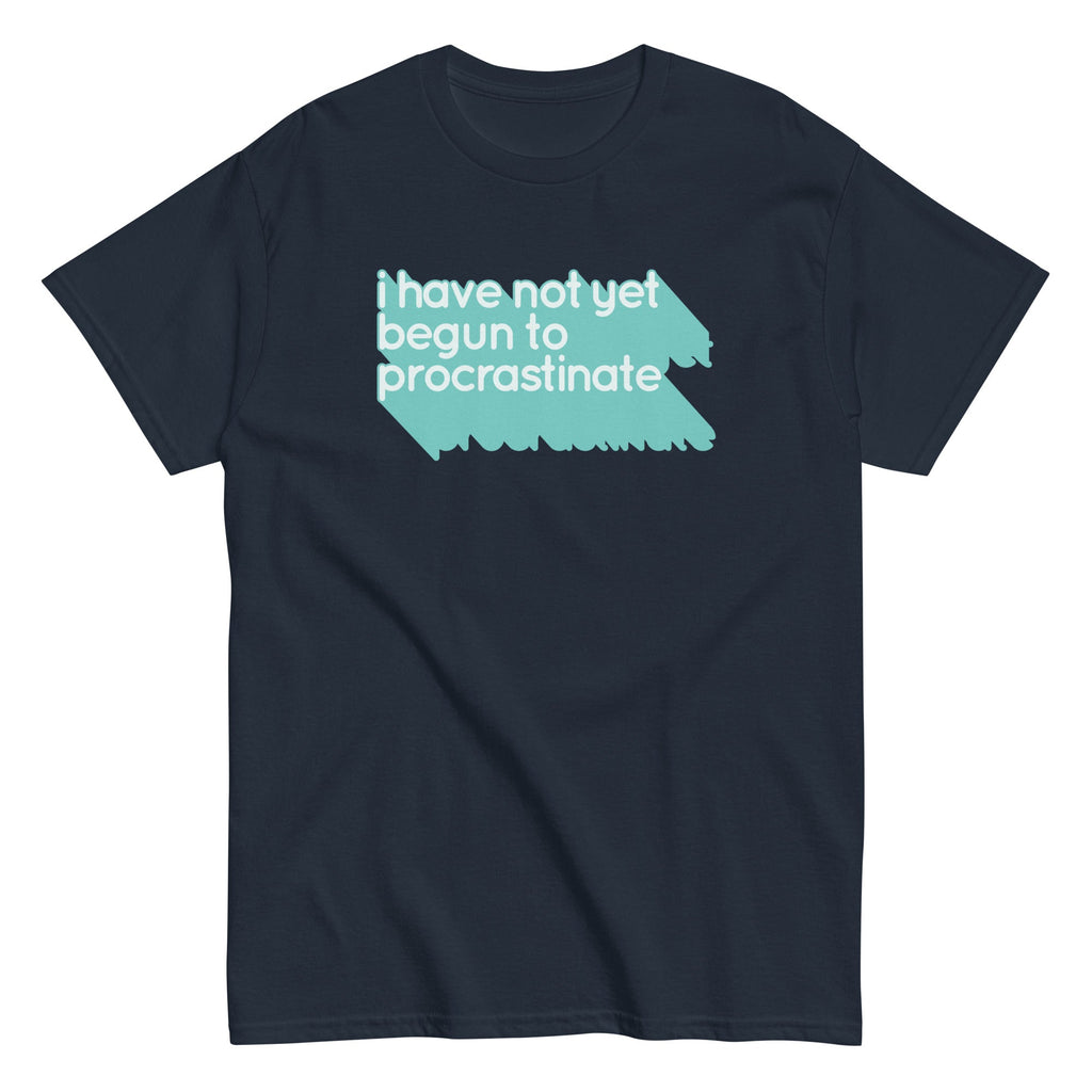 Not Begun To Procrastinate Men's Classic Tee Hoodie, Sweatshirt | PureTeeCo.com (Image 1)