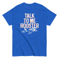Talk To Me Rooster Men's Classic Tee Hoodie, Sweatshirt | PureTeeCo.com (Image 1)