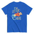 I'm Otter Here Men's Classic Tee Hoodie, Sweatshirt | PureTeeCo.com (Image 1)