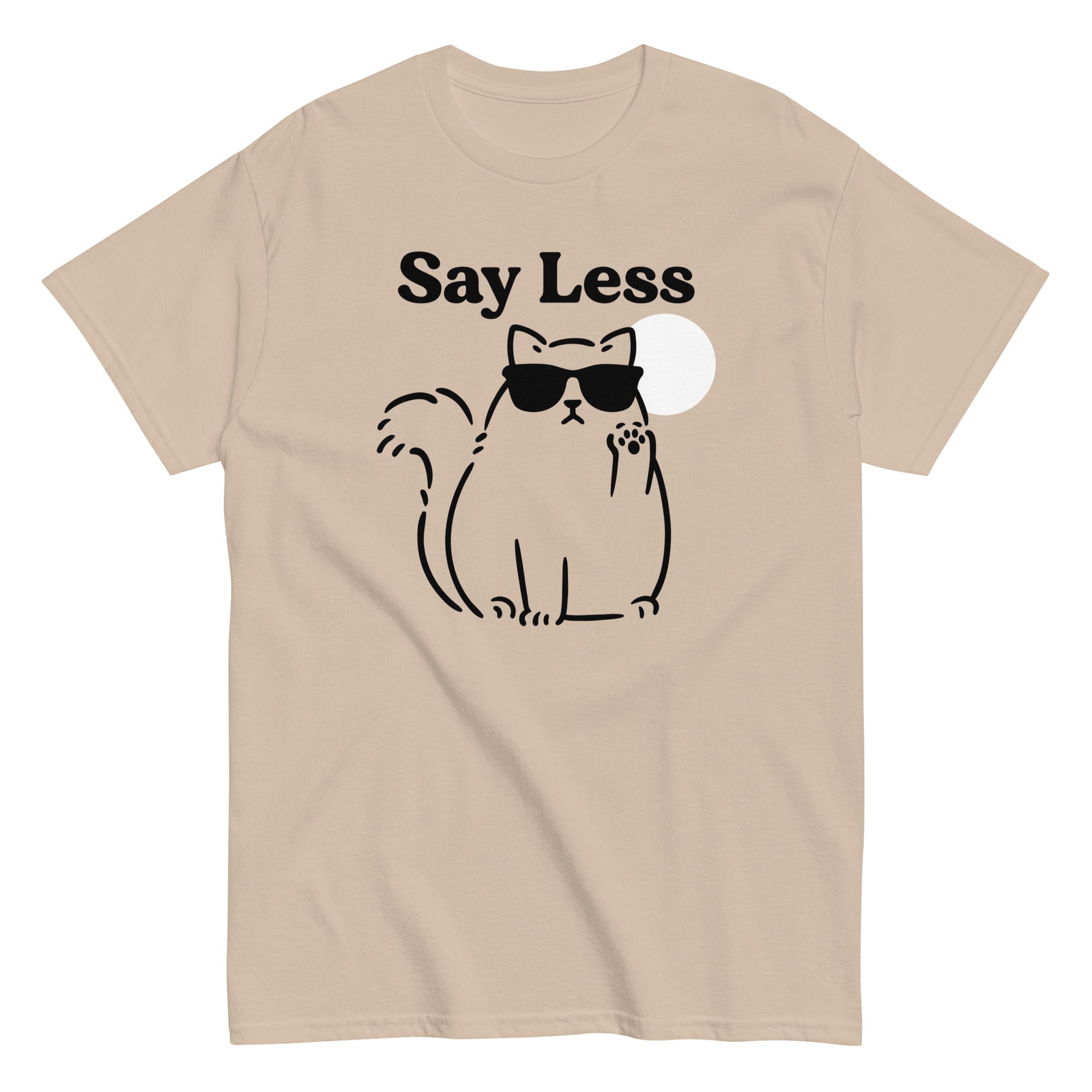 Say Less Men's Classic Tee Hoodie, Sweatshirt | PureTeeCo.com (Image 3)