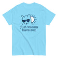 Just Wanna Have Sun Men's Classic Tee Hoodie, Sweatshirt | PureTeeCo.com (Image 1)