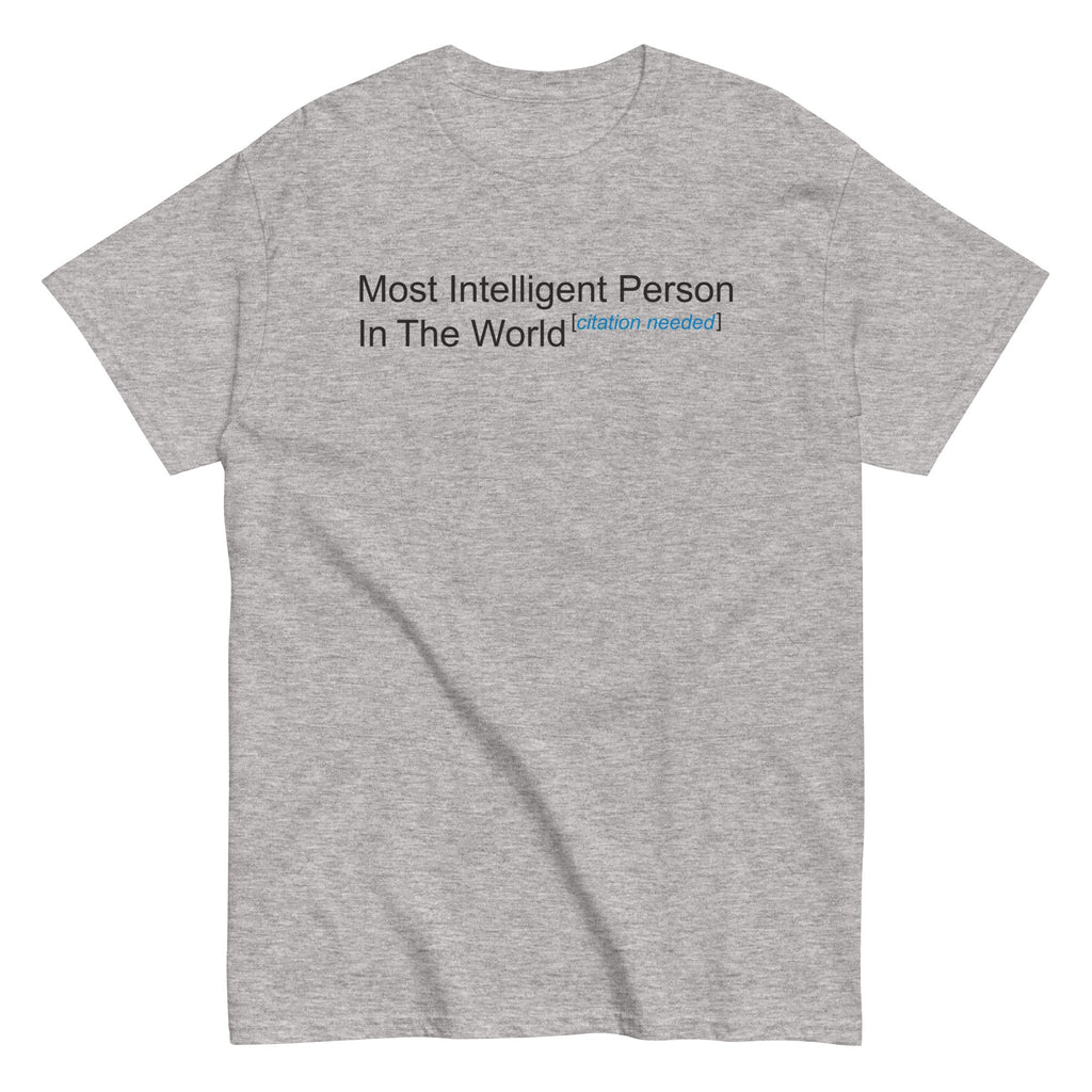 Most Intelligent Person in the World Citation Needed Men's Classic Tee Hoodie, Sweatshirt | PureTeeCo.com (Image 4)
