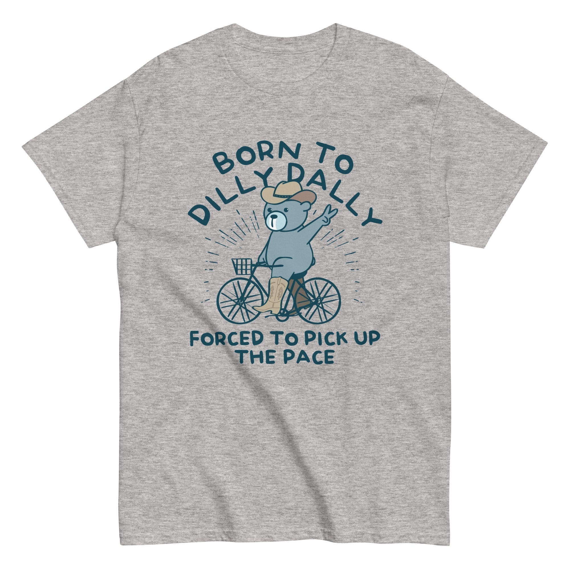 Born To Dilly Dally Forced To Pick Up The Pace Men's Classic Tee Hoodie, Sweatshirt | PureTeeCo.com (Image 2)