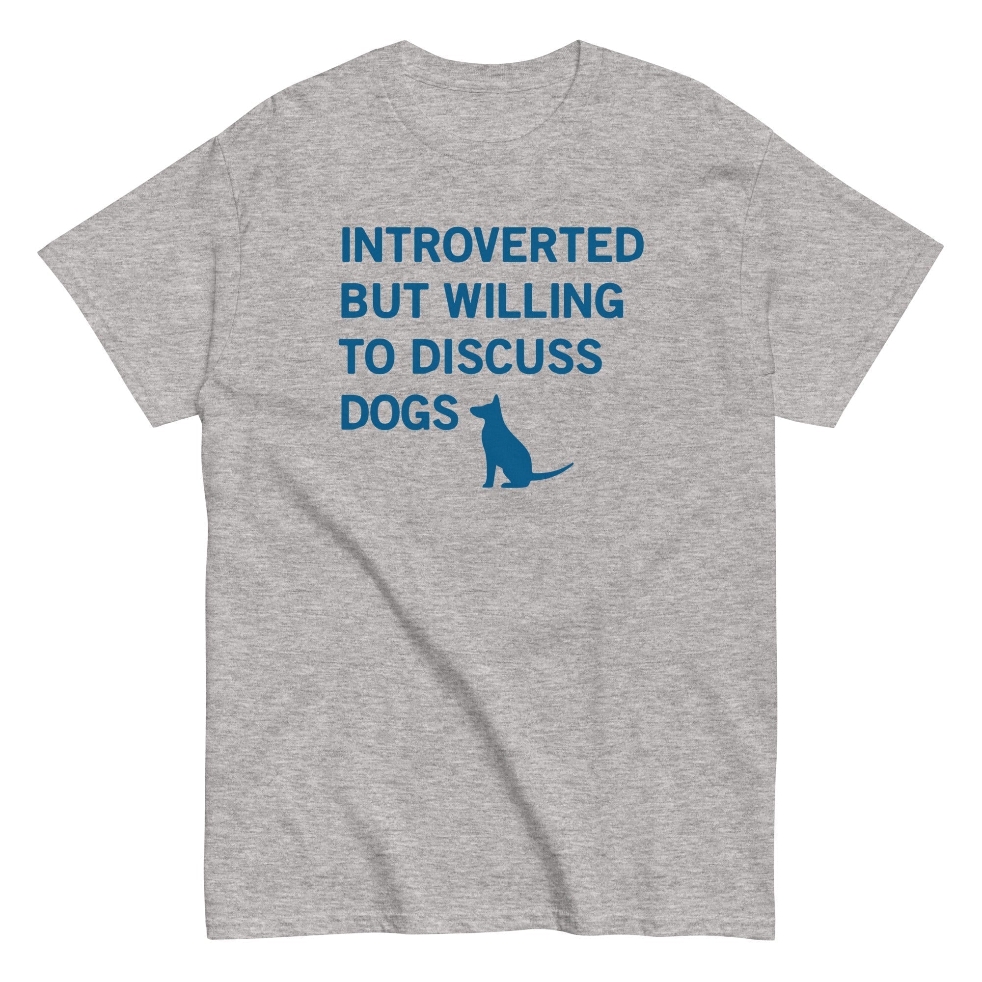 Introverted But Willing To Discuss Dogs Men's Classic Tee Hoodie, Sweatshirt | PureTeeCo.com (Image 1)