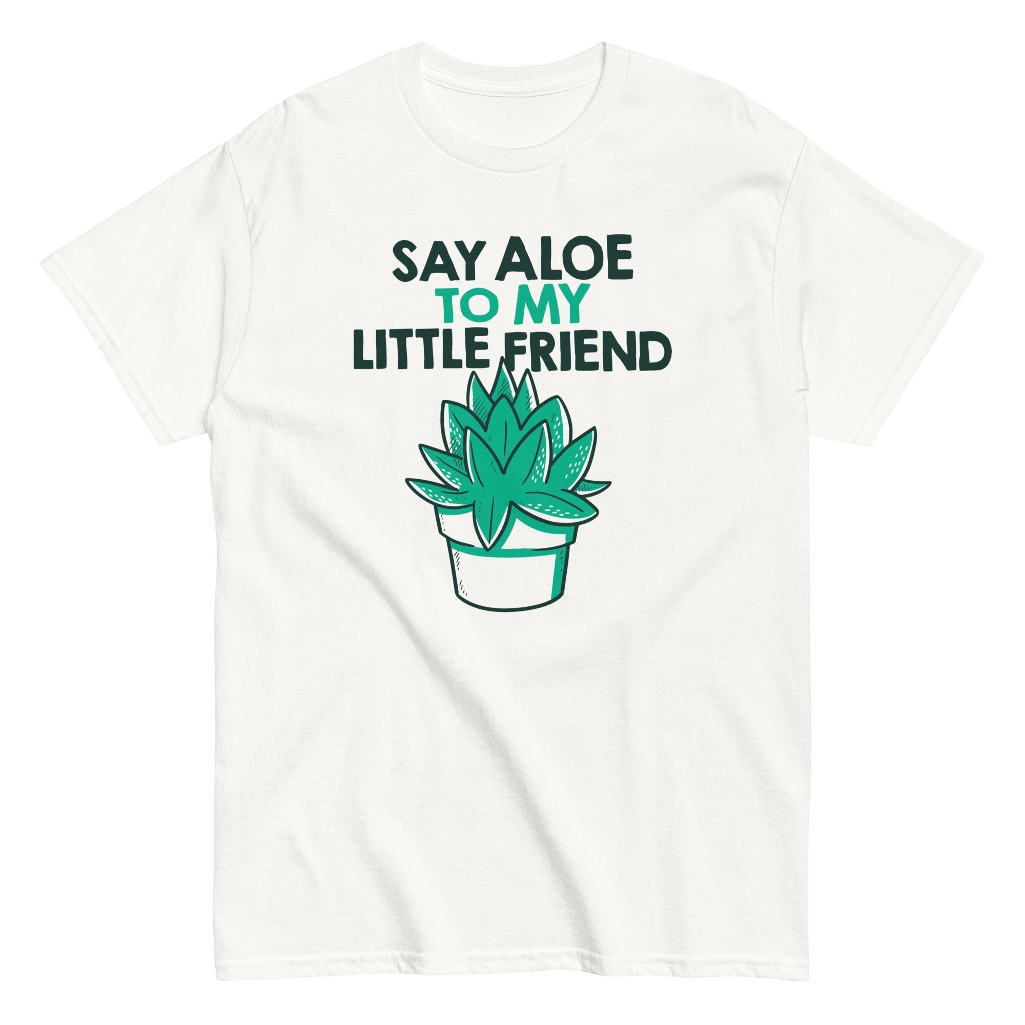 Say Aloe To My Little Friend Men's Classic Tee Hoodie, Sweatshirt | PureTeeCo.com (Image 4)