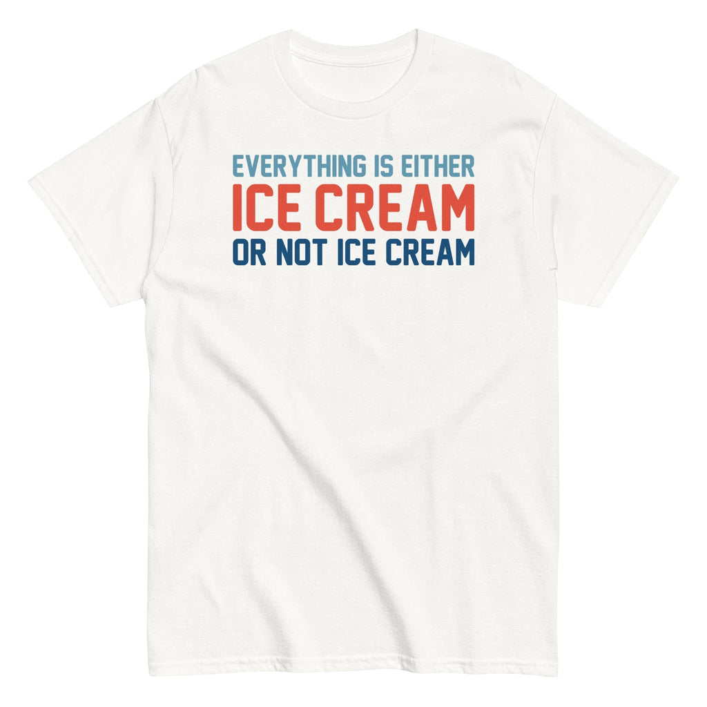 Everything Is Ice Cream Or Not Ice Cream Men's Classic Tee Hoodie, Sweatshirt | PureTeeCo.com (Image 4)