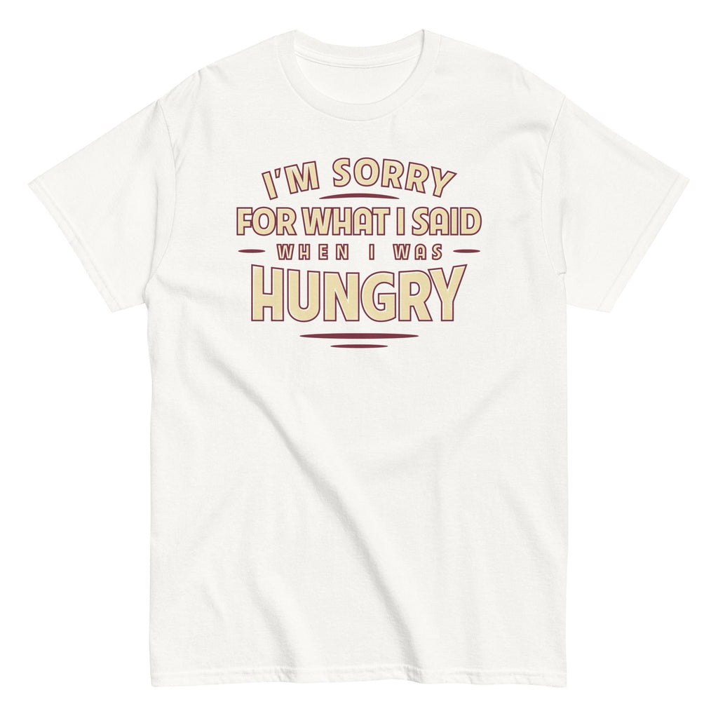 What I Said When I Was Hungry Men's Classic Tee Hoodie, Sweatshirt | PureTeeCo.com (Image 5)