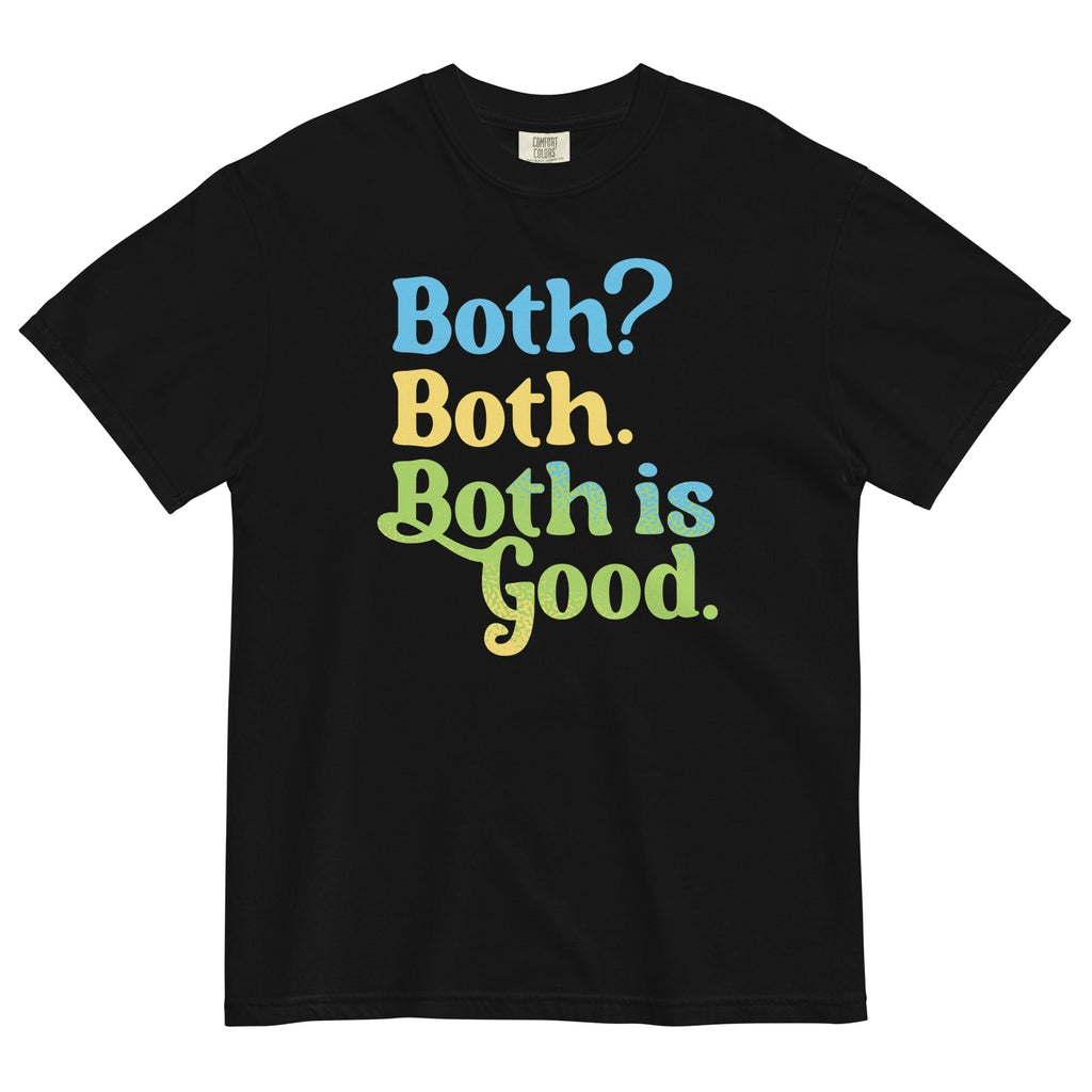 Both? Both. Both Is Good. Men's Relaxed Fit Tee Hoodie, Sweatshirt | PureTeeCo.com (Image 2)