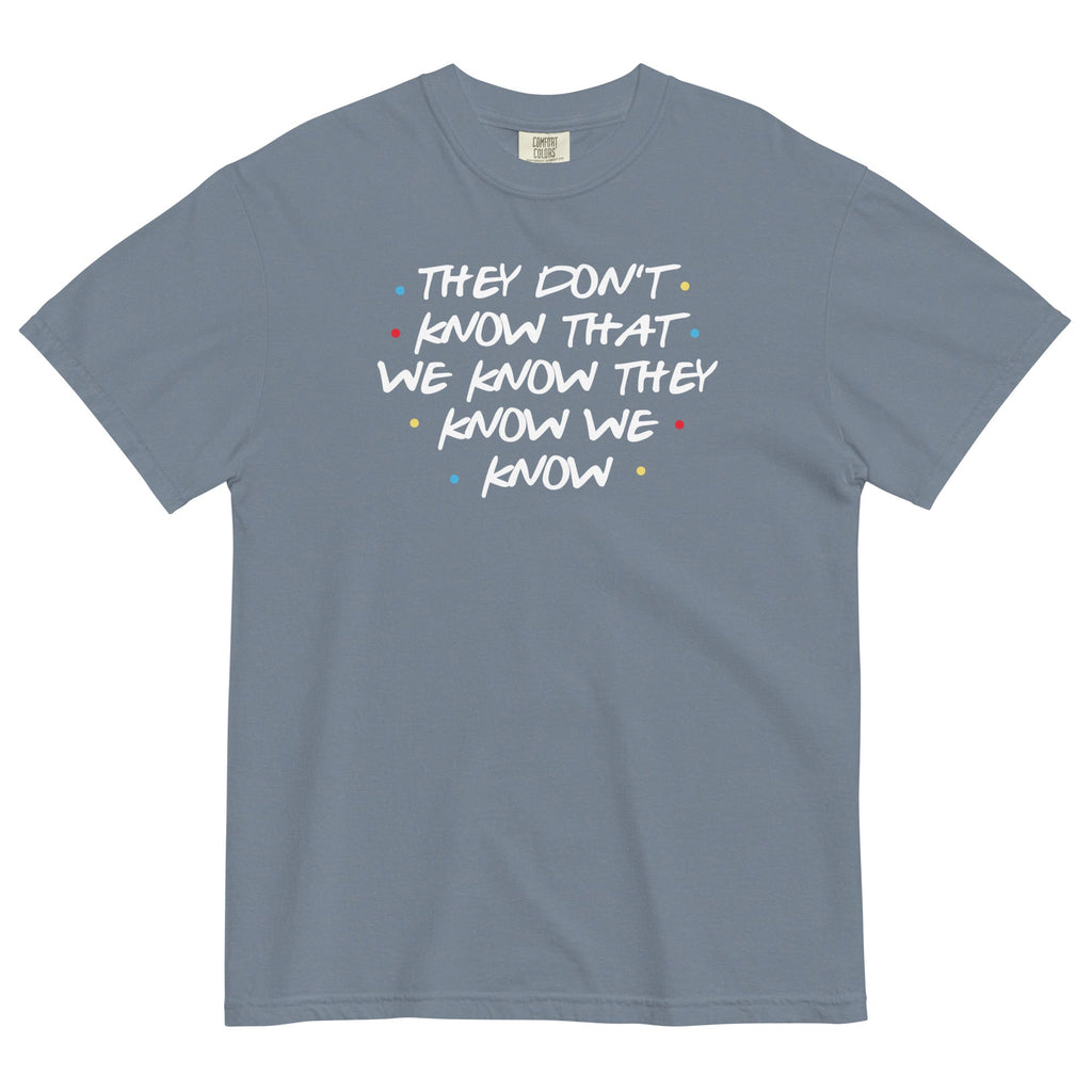 They Don't Know That We Know Men's Relaxed Fit Tee Hoodie, Sweatshirt | PureTeeCo.com (Image 1)
