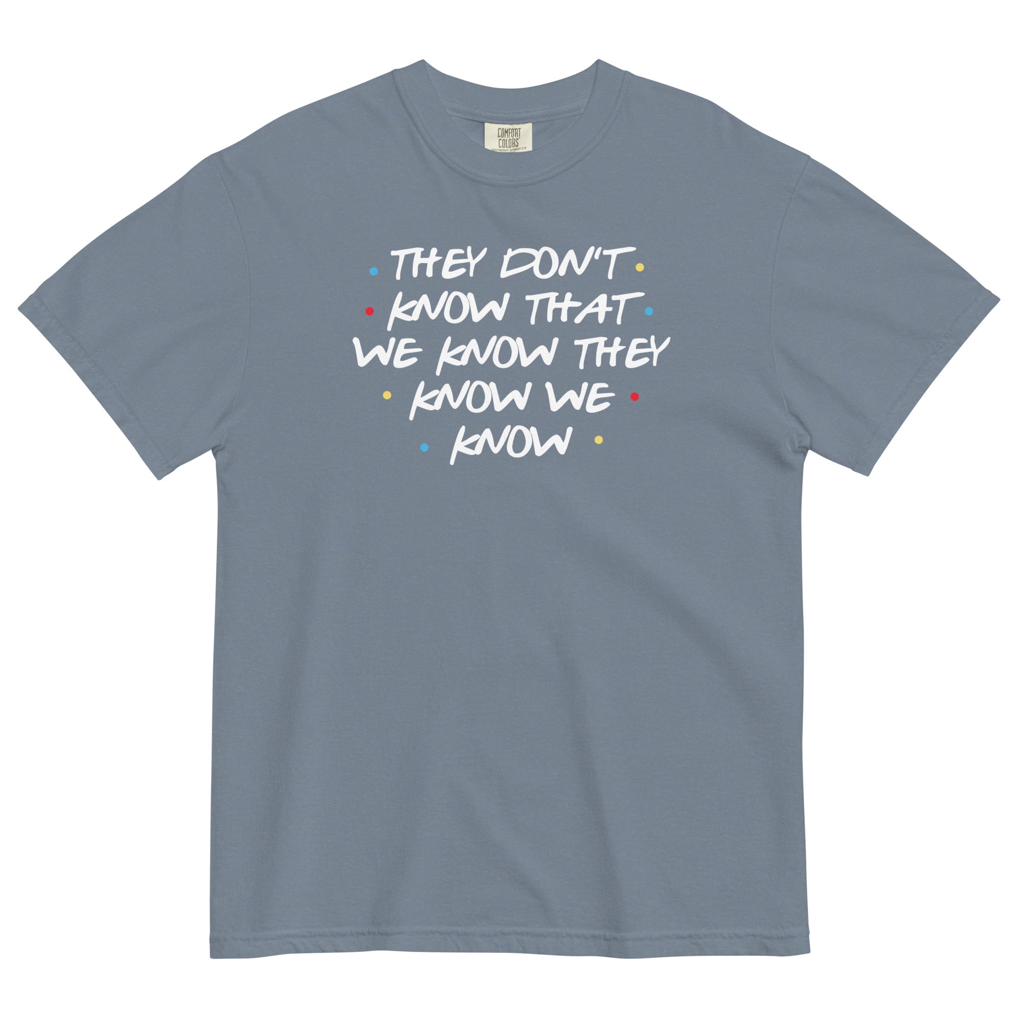 They Don't Know That We Know Men's Relaxed Fit Tee Hoodie, Sweatshirt | PureTeeCo.com (Image 1)