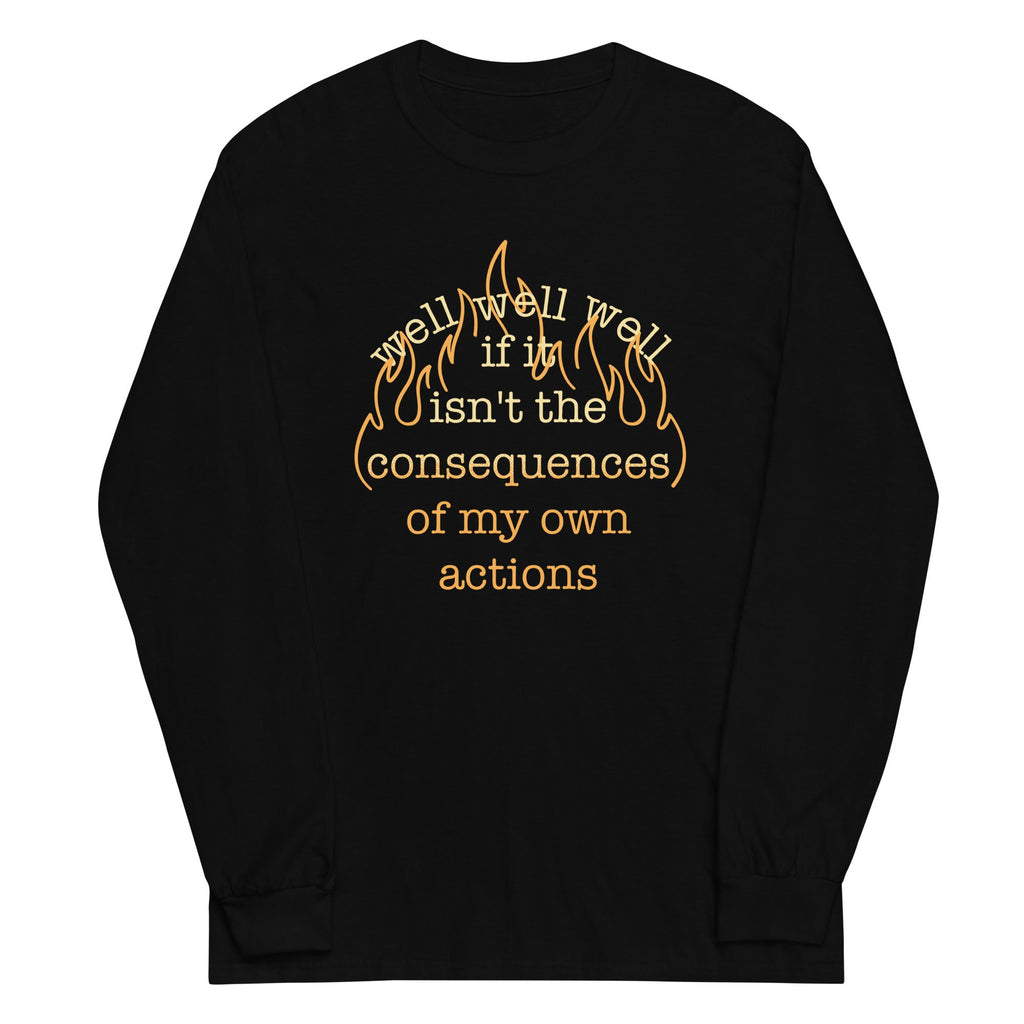 The Consequences Of My Own Actions Unisex Long Sleeve Tee Hoodie, Sweatshirt | PureTeeCo.com (Image 2)