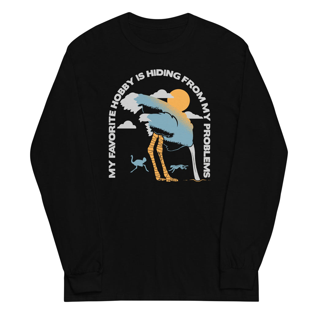 My Favorite Hobby Is Hiding From My Problems Unisex Long Sleeve Tee Hoodie, Sweatshirt | PureTeeCo.com (Image 1)