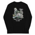 The Ain't Fast Club Unisex Long Sleeve Tee Hoodie, Sweatshirt | PureTeeCo.com (Image 1)