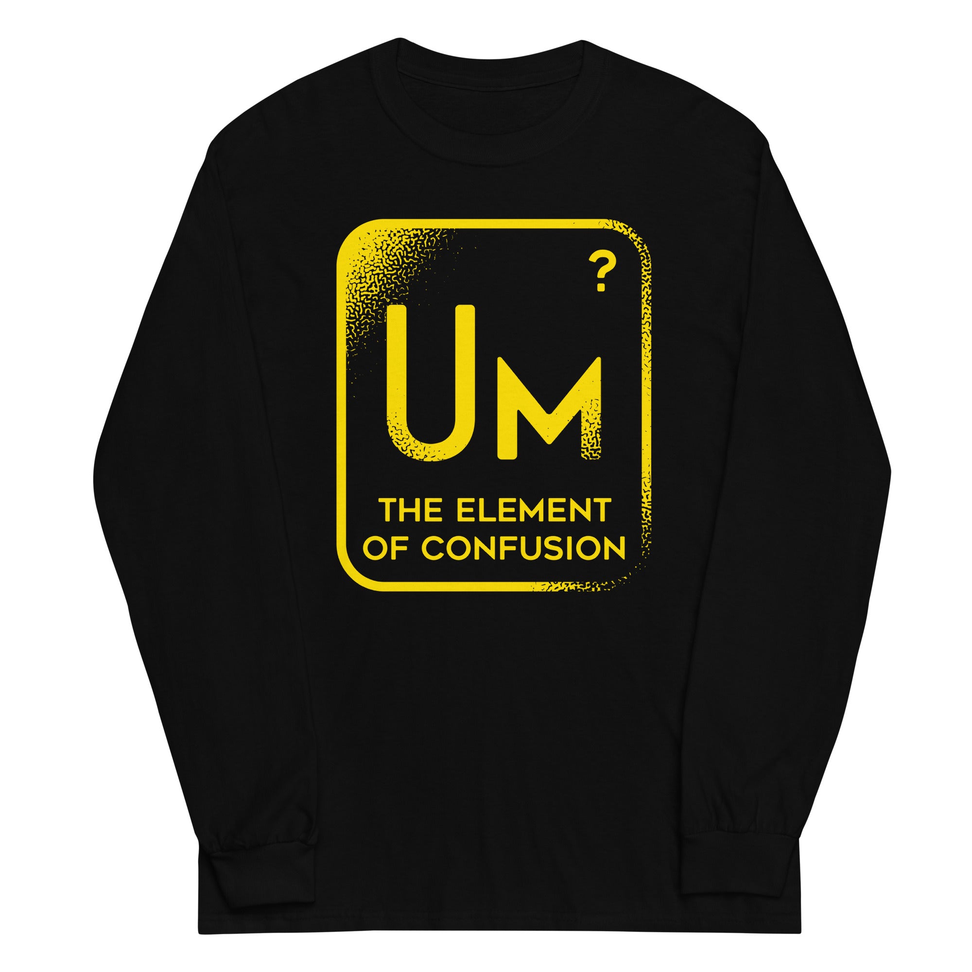 The Element Of Confusion Unisex Long Sleeve Tee Hoodie, Sweatshirt | PureTeeCo.com (Image 2)