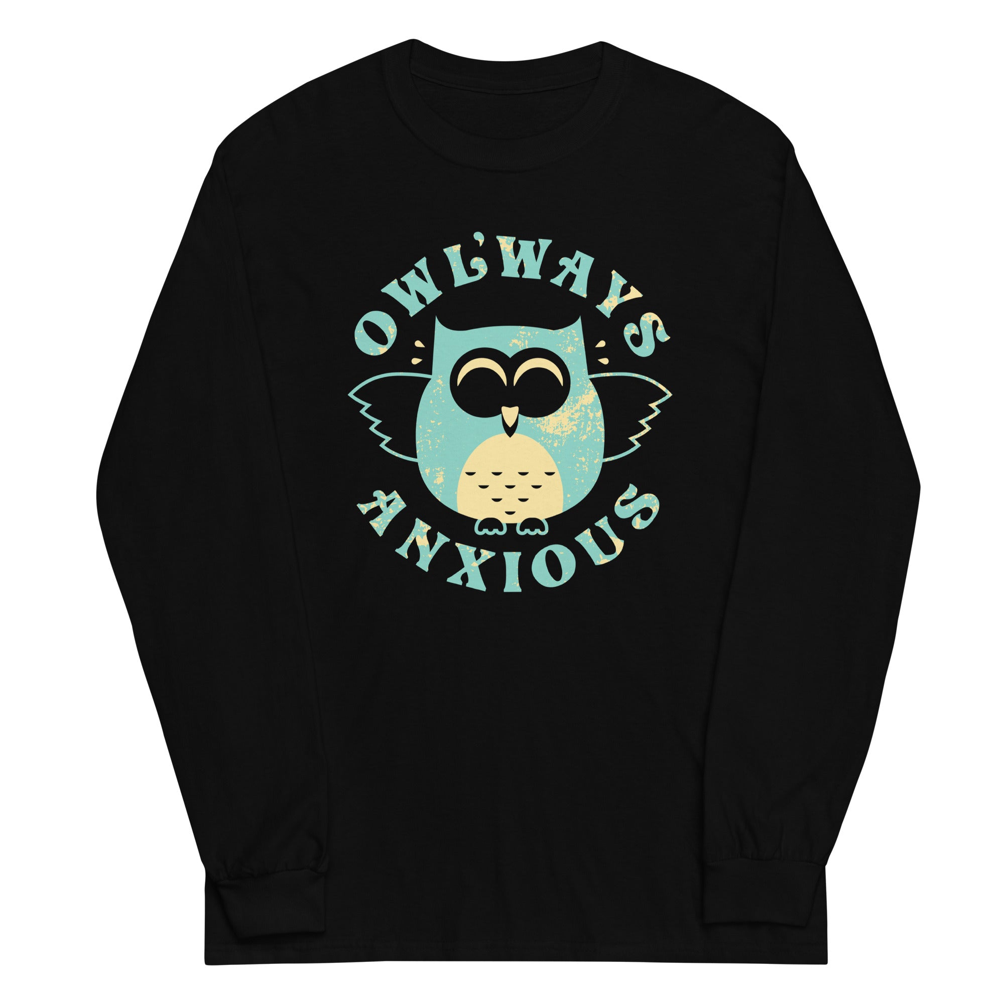 Owlways Anxious Unisex Long Sleeve Tee Hoodie, Sweatshirt | PureTeeCo.com (Image 2)