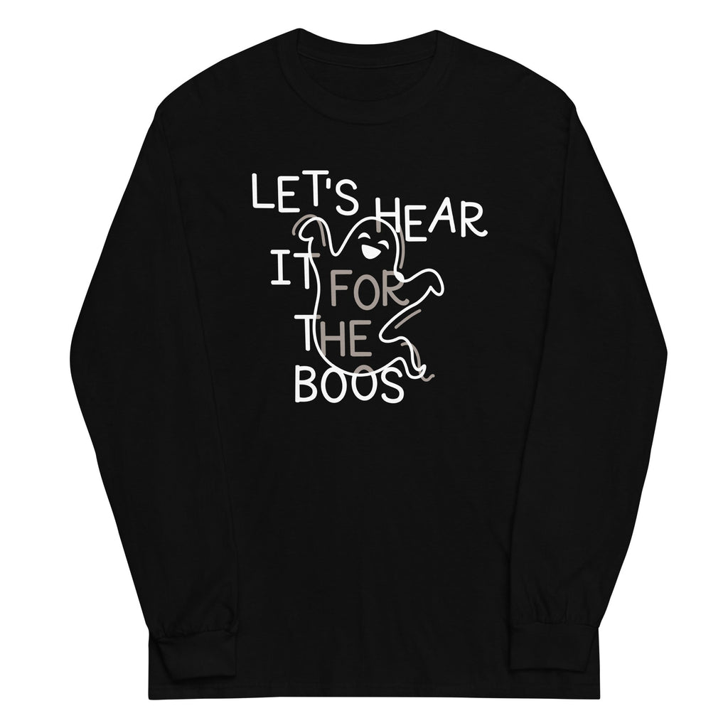 Let's Hear It For The Boos Unisex Long Sleeve Tee Hoodie, Sweatshirt | PureTeeCo.com (Image 1)