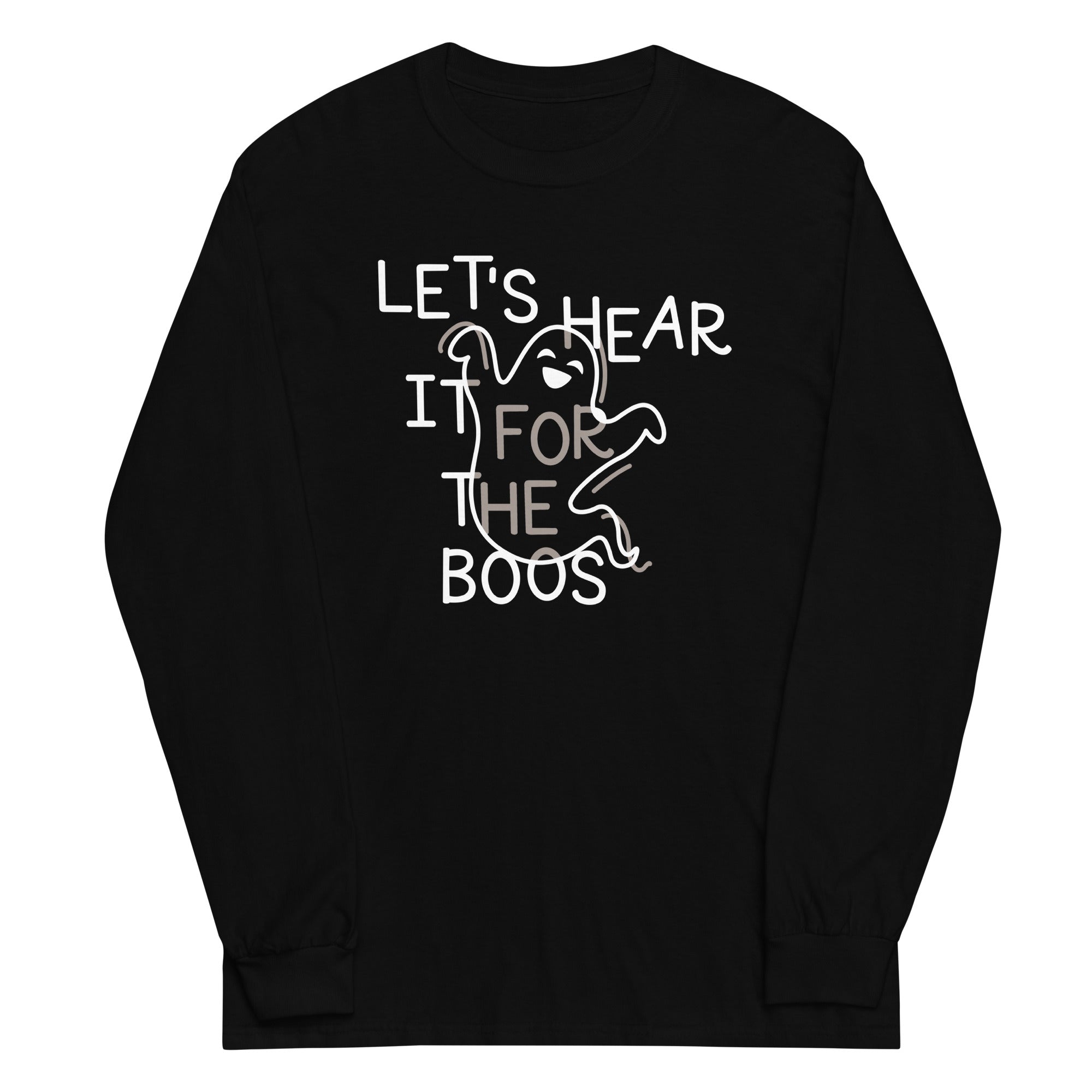 Let's Hear It For The Boos Unisex Long Sleeve Tee Hoodie, Sweatshirt | PureTeeCo.com (Image 1)
