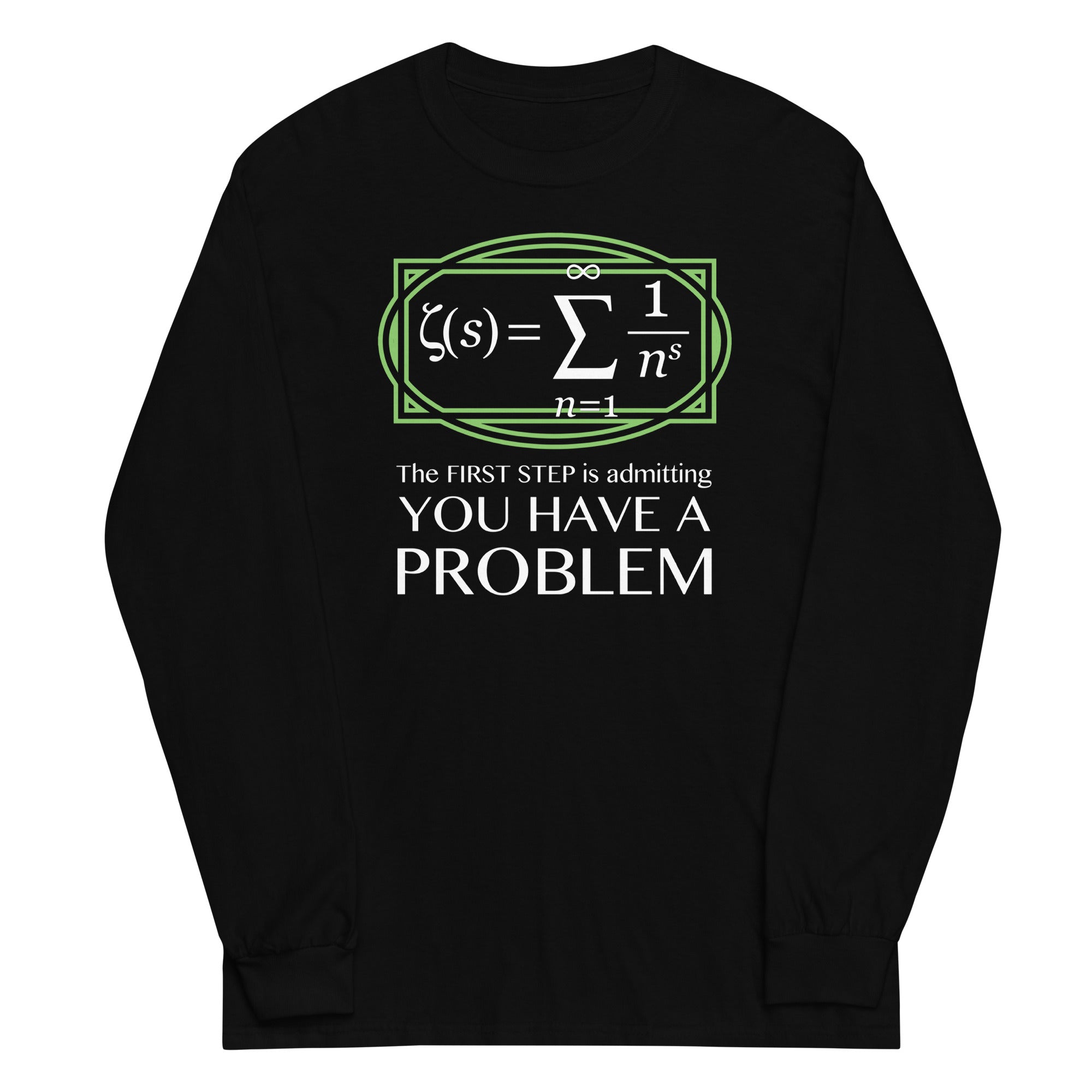 You Have A Problem Unisex Long Sleeve Tee Hoodie, Sweatshirt | PureTeeCo.com (Image 2)