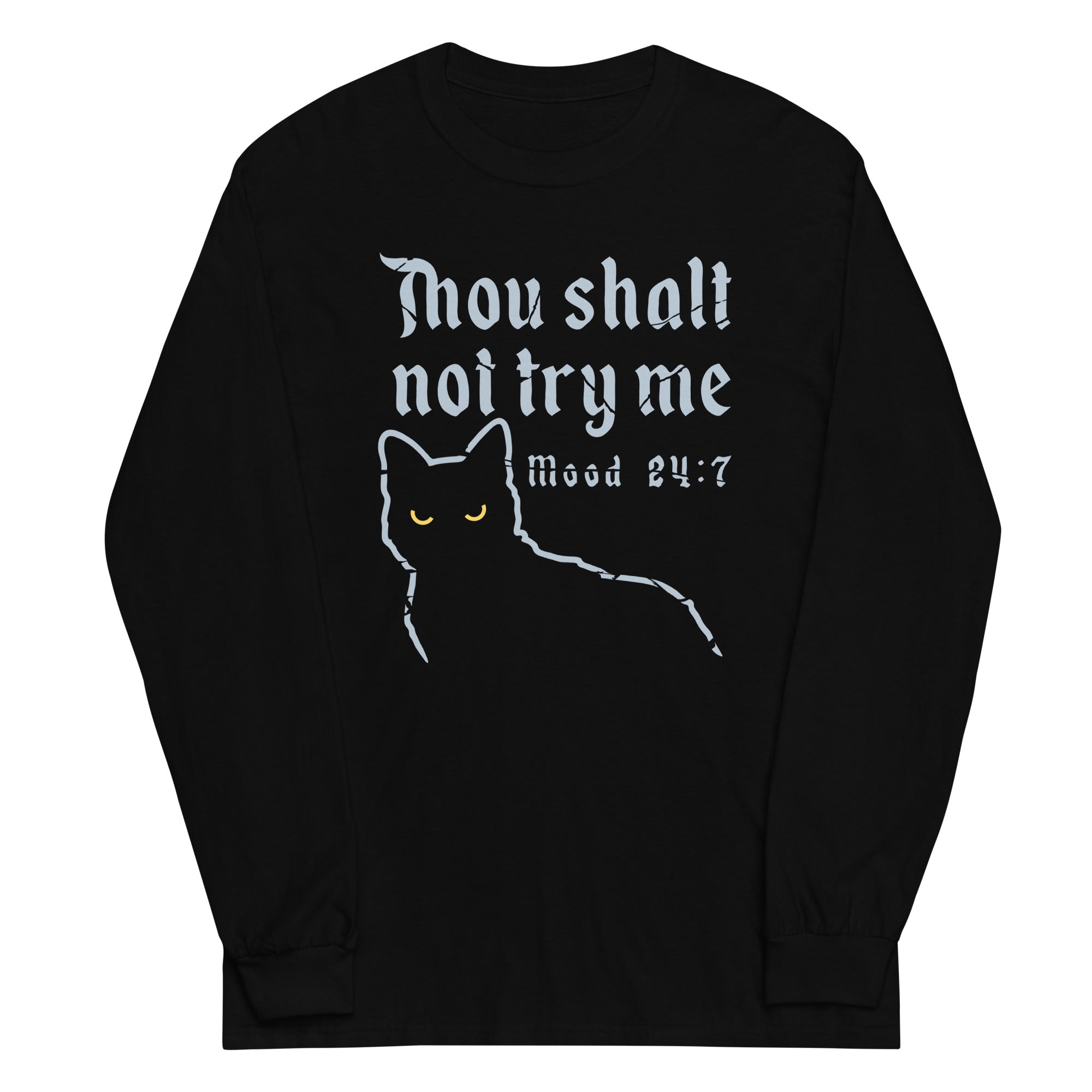 Thou Shalt Not Try Me Unisex Long Sleeve Tee Hoodie, Sweatshirt | PureTeeCo.com (Image 1)