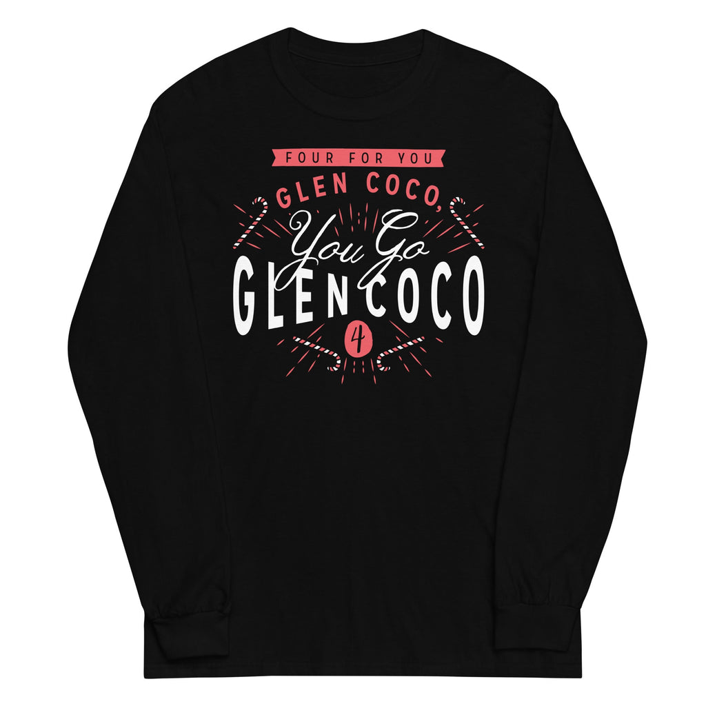 You Go Glen Coco Unisex Long Sleeve Tee Hoodie, Sweatshirt | PureTeeCo.com (Image 2)