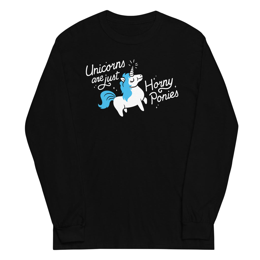 Unicorns Are Just Horny Ponies Unisex Long Sleeve Tee Hoodie, Sweatshirt | PureTeeCo.com (Image 2)