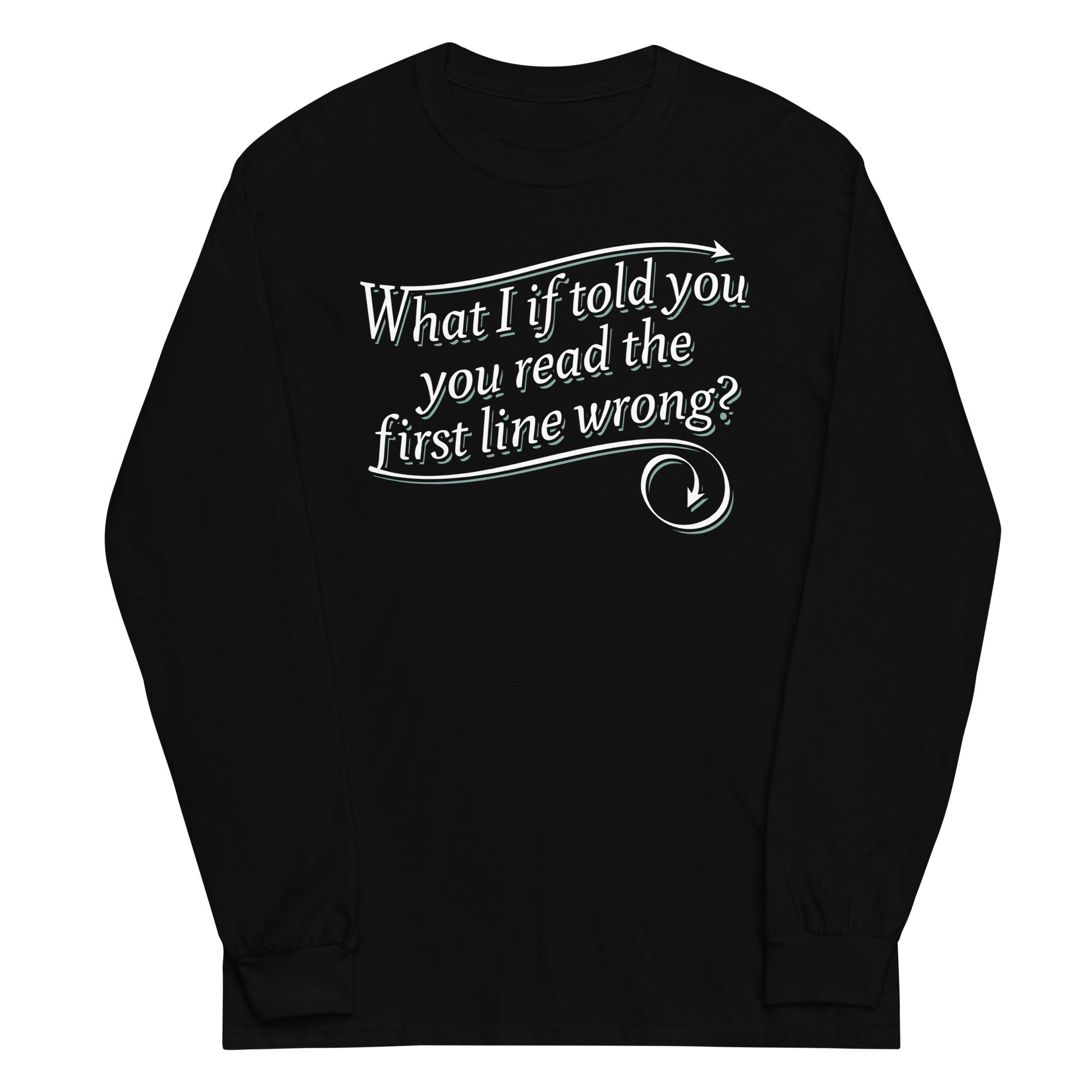 What I If Told You Unisex Long Sleeve Tee Hoodie, Sweatshirt | PureTeeCo.com (Image 2)