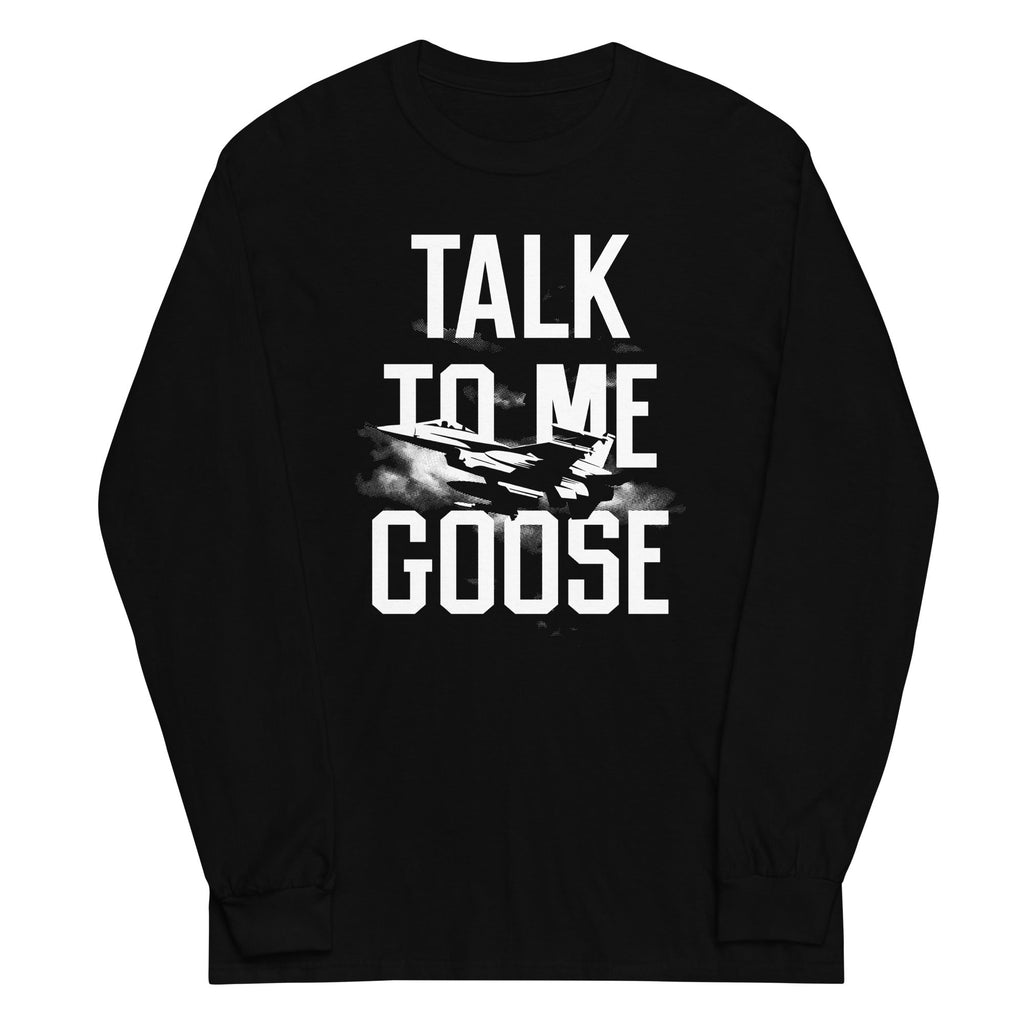 Talk To Me Goose Unisex Long Sleeve Tee Hoodie, Sweatshirt | PureTeeCo.com (Image 2)