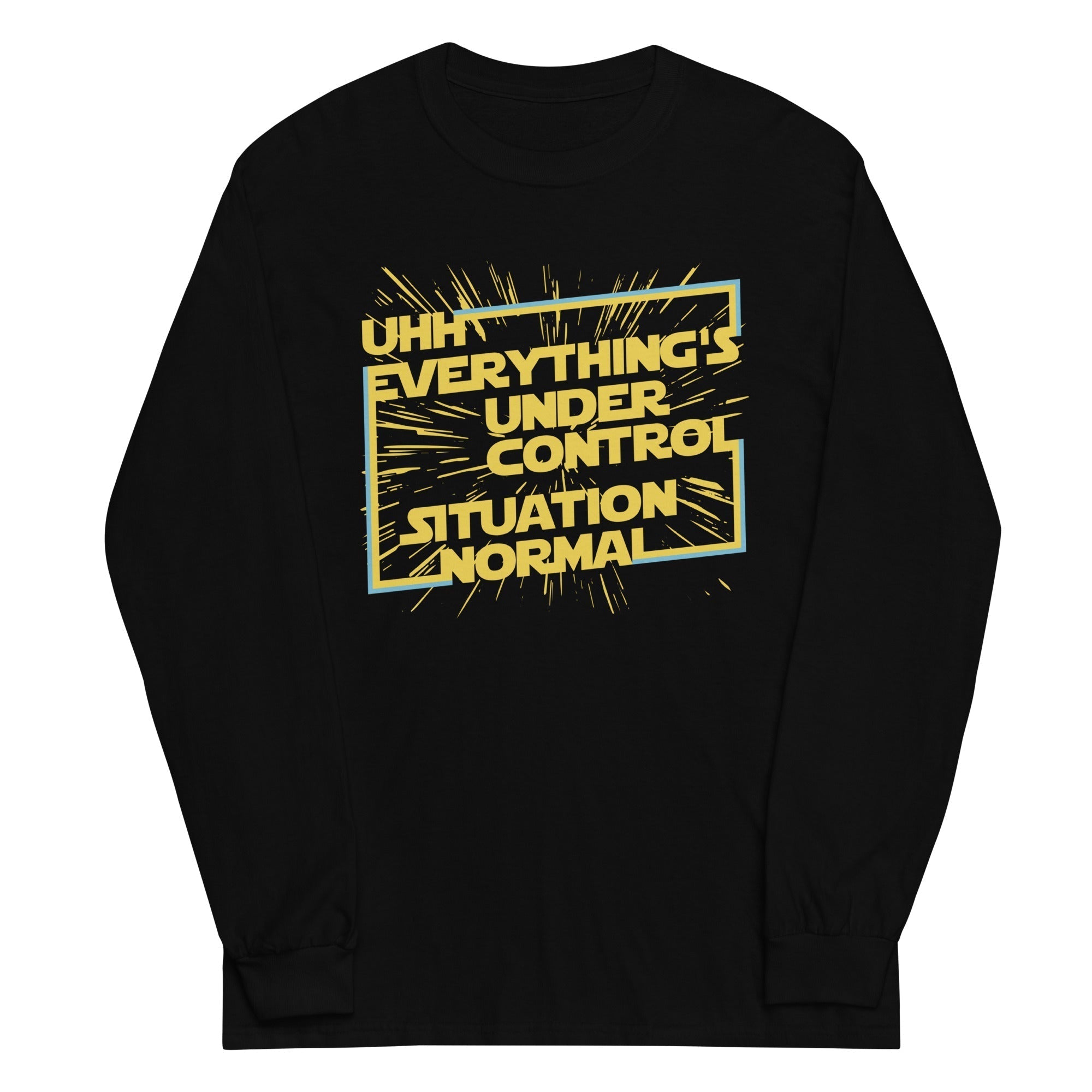 Everything's Under Control Situation Normal Unisex Long Sleeve Tee Hoodie, Sweatshirt | PureTeeCo.com (Image 1)
