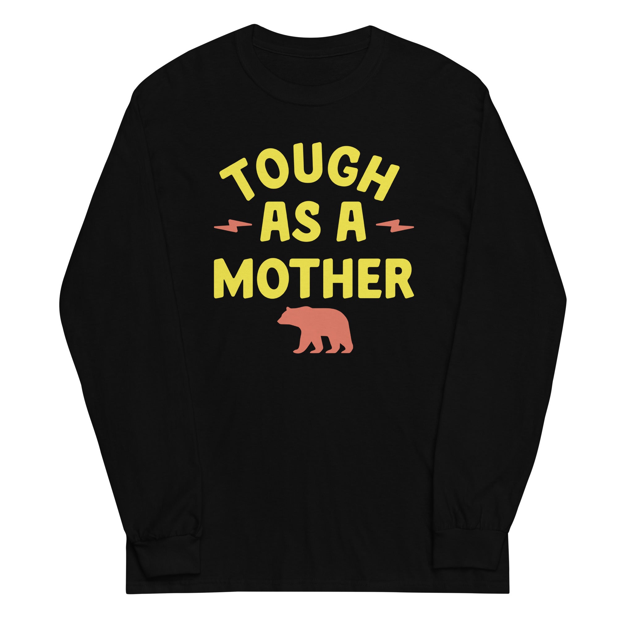 Tough As A Mother Unisex Long Sleeve Tee Hoodie, Sweatshirt | PureTeeCo.com (Image 2)