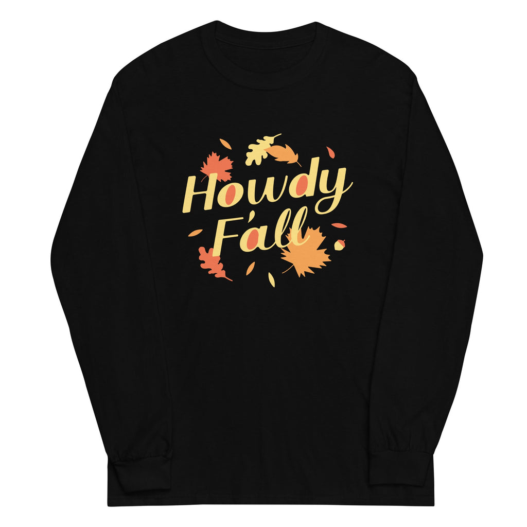 Howdy F'all Unisex Long Sleeve Tee Hoodie, Sweatshirt | PureTeeCo.com (Image 1)