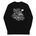 Dost Thou Comprehend? Unisex Long Sleeve Tee Hoodie, Sweatshirt | PureTeeCo.com (Image 1)