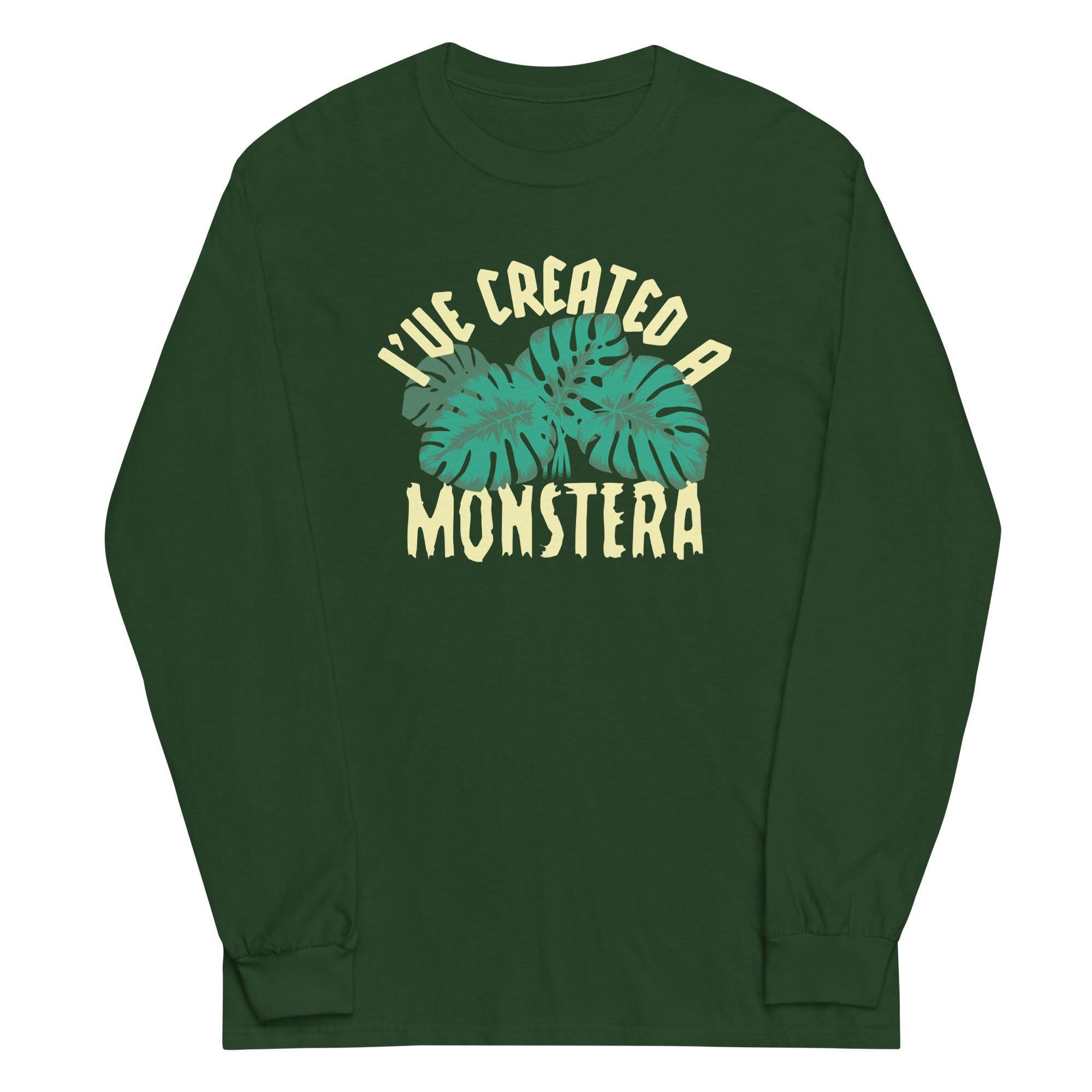 I've Created A Monstera Unisex Long Sleeve Tee Hoodie, Sweatshirt | PureTeeCo.com (Image 4)