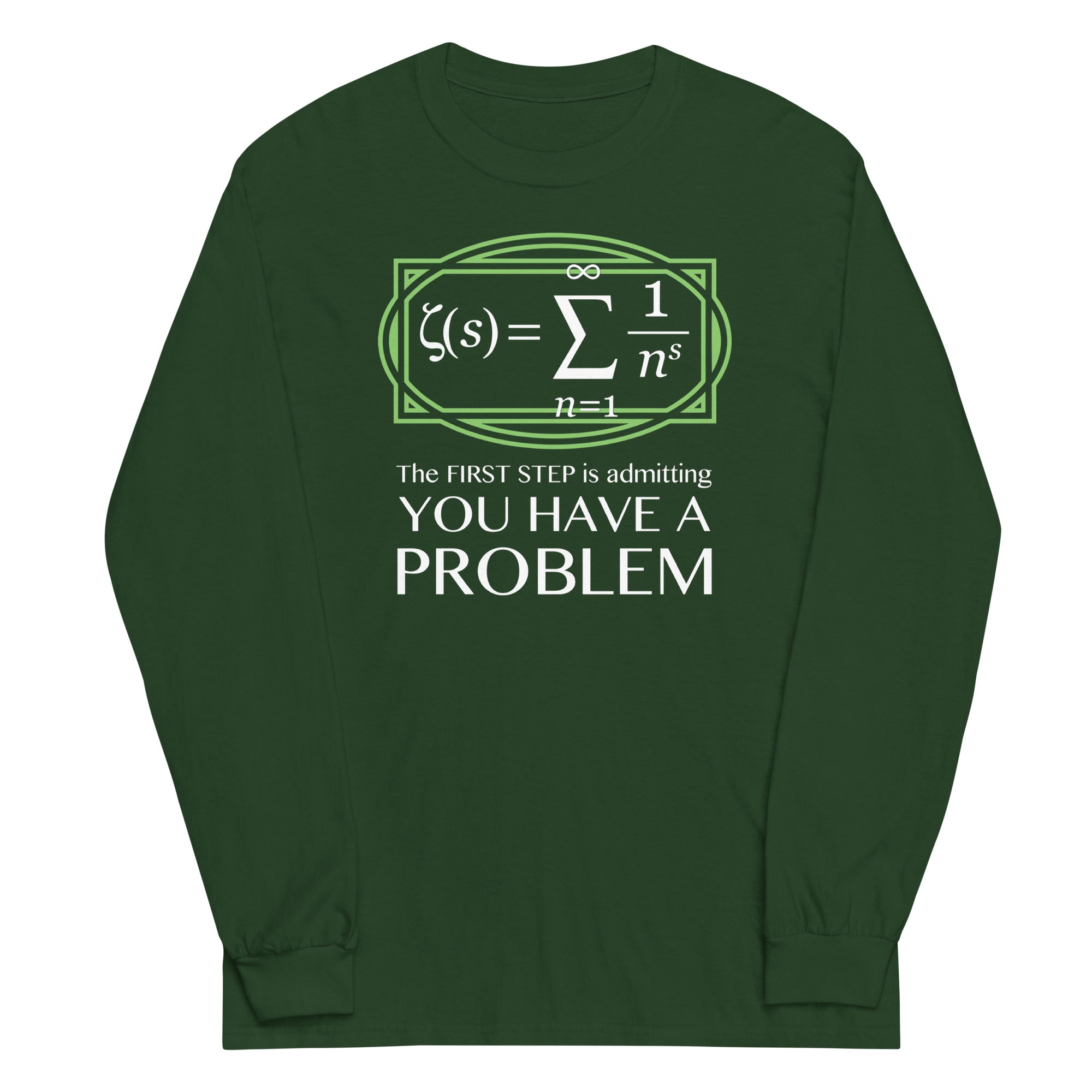 You Have A Problem Unisex Long Sleeve Tee Hoodie, Sweatshirt | PureTeeCo.com (Image 1)