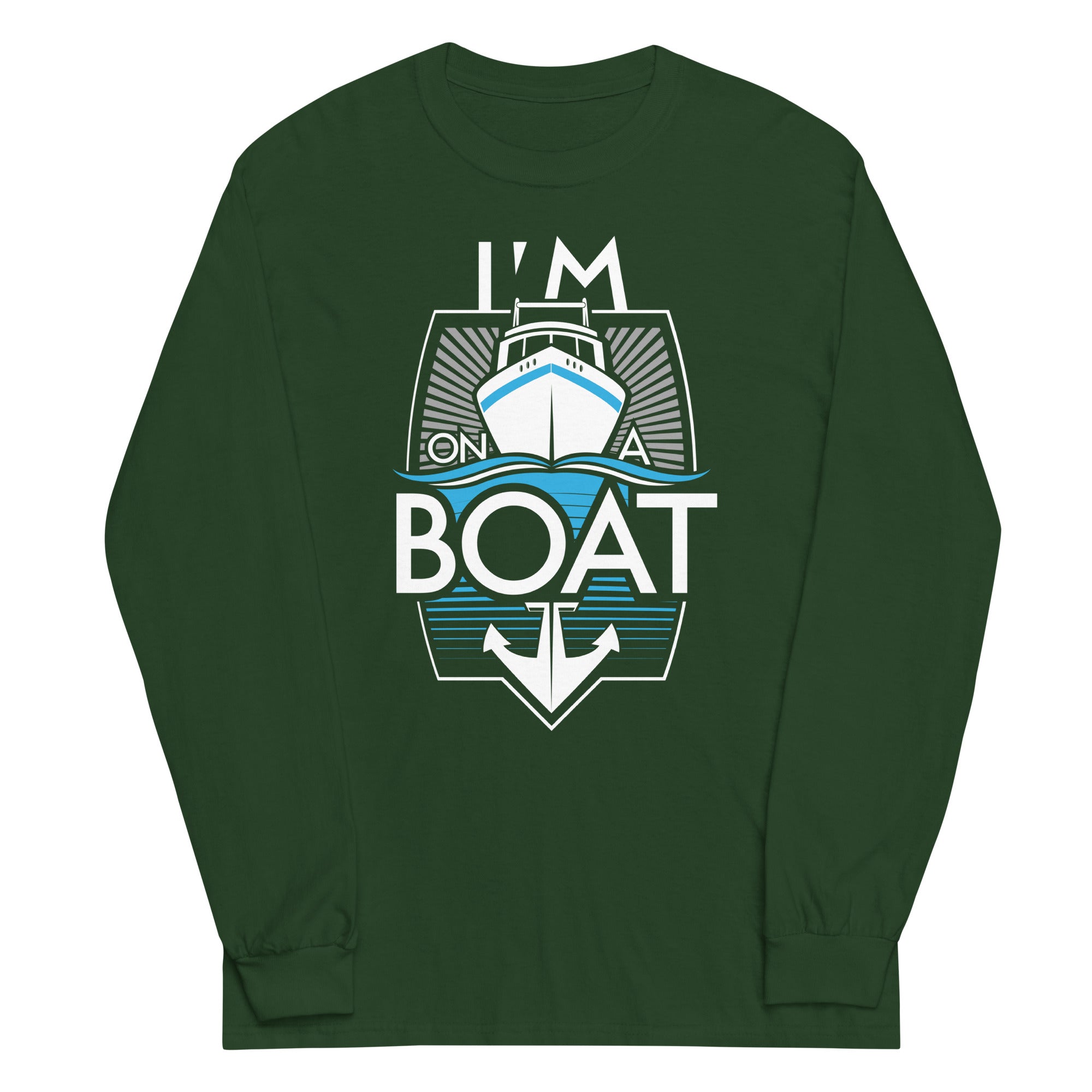 I'm On A Boat Unisex Long Sleeve Tee Hoodie, Sweatshirt | PureTeeCo.com (Image 3)