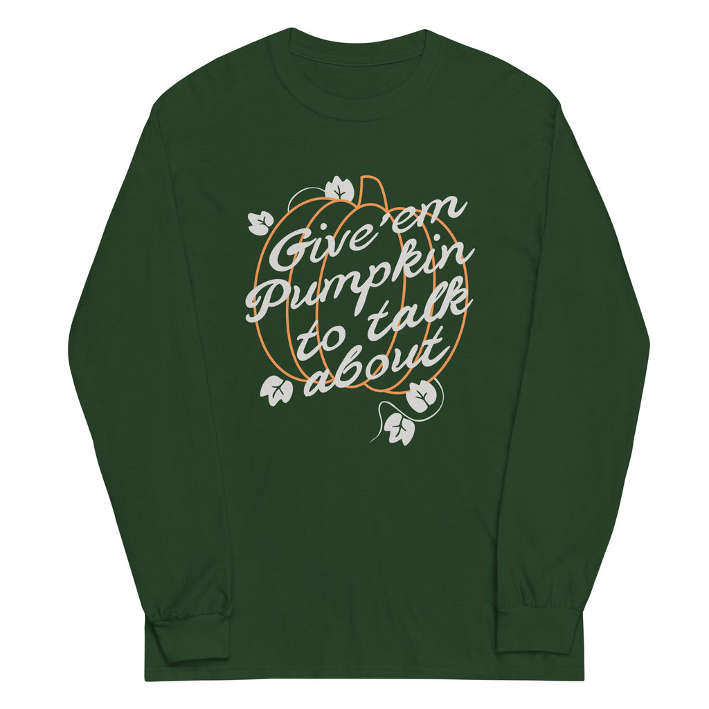 Give 'em Pumpkin To Talk About Unisex Long Sleeve Tee Hoodie, Sweatshirt | PureTeeCo.com (Image 3)