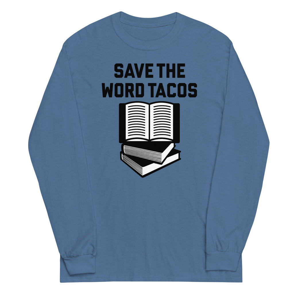 Save The Word Tacos Unisex Long Sleeve Tee Hoodie, Sweatshirt | PureTeeCo.com (Image 2)