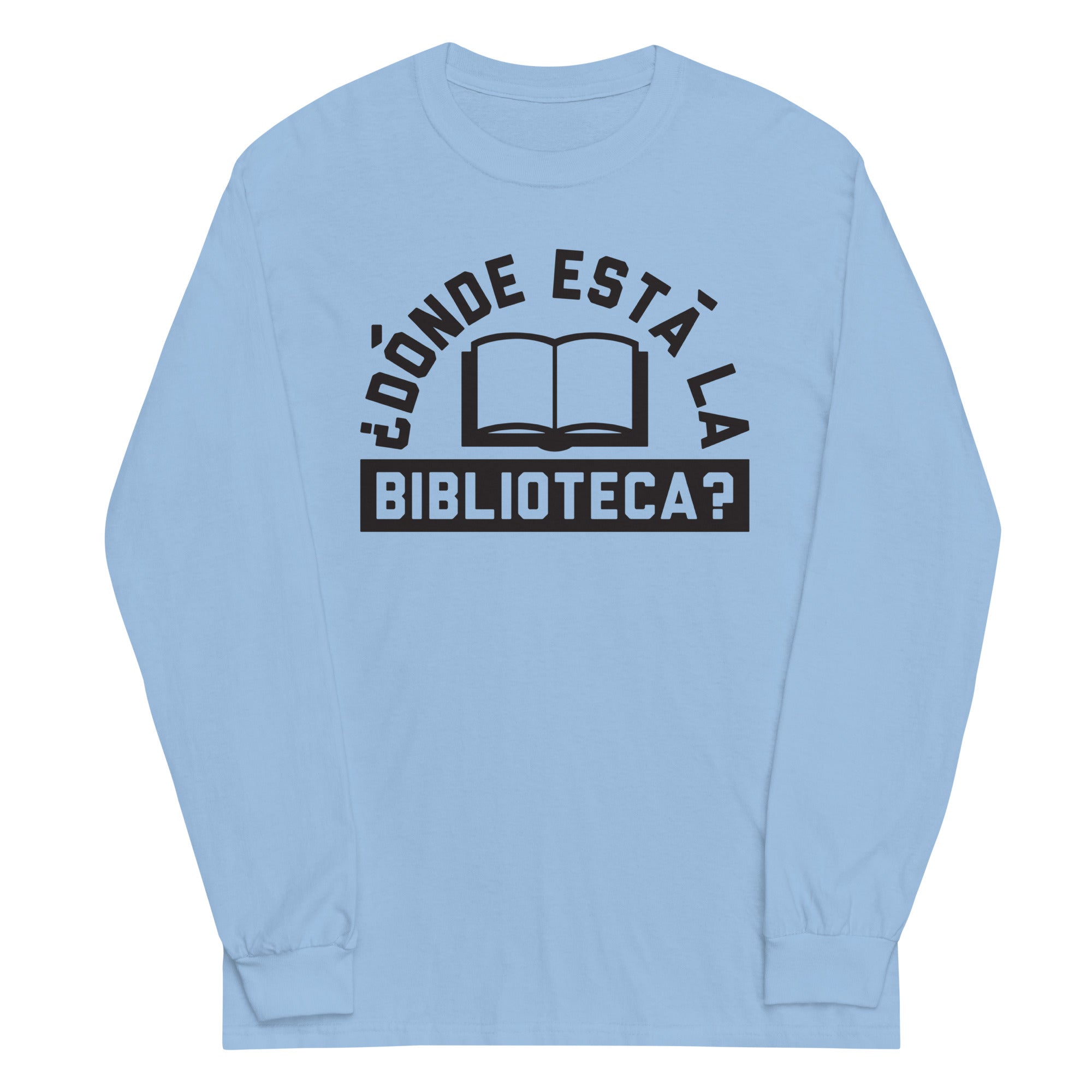 Donde Esta La Biblioteca? Unisex Long Sleeve Tee Hoodie, Sweatshirt | PureTeeCo.com (Image 3)