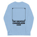 The Greatest Chameleon Ever Unisex Long Sleeve Tee Hoodie, Sweatshirt | PureTeeCo.com (Image 1)