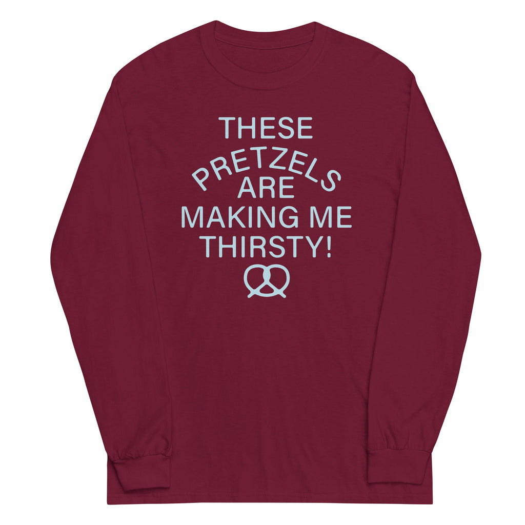 These Pretzels Are Making Me Thirsty! Unisex Long Sleeve Tee Hoodie, Sweatshirt | PureTeeCo.com (Image 4)