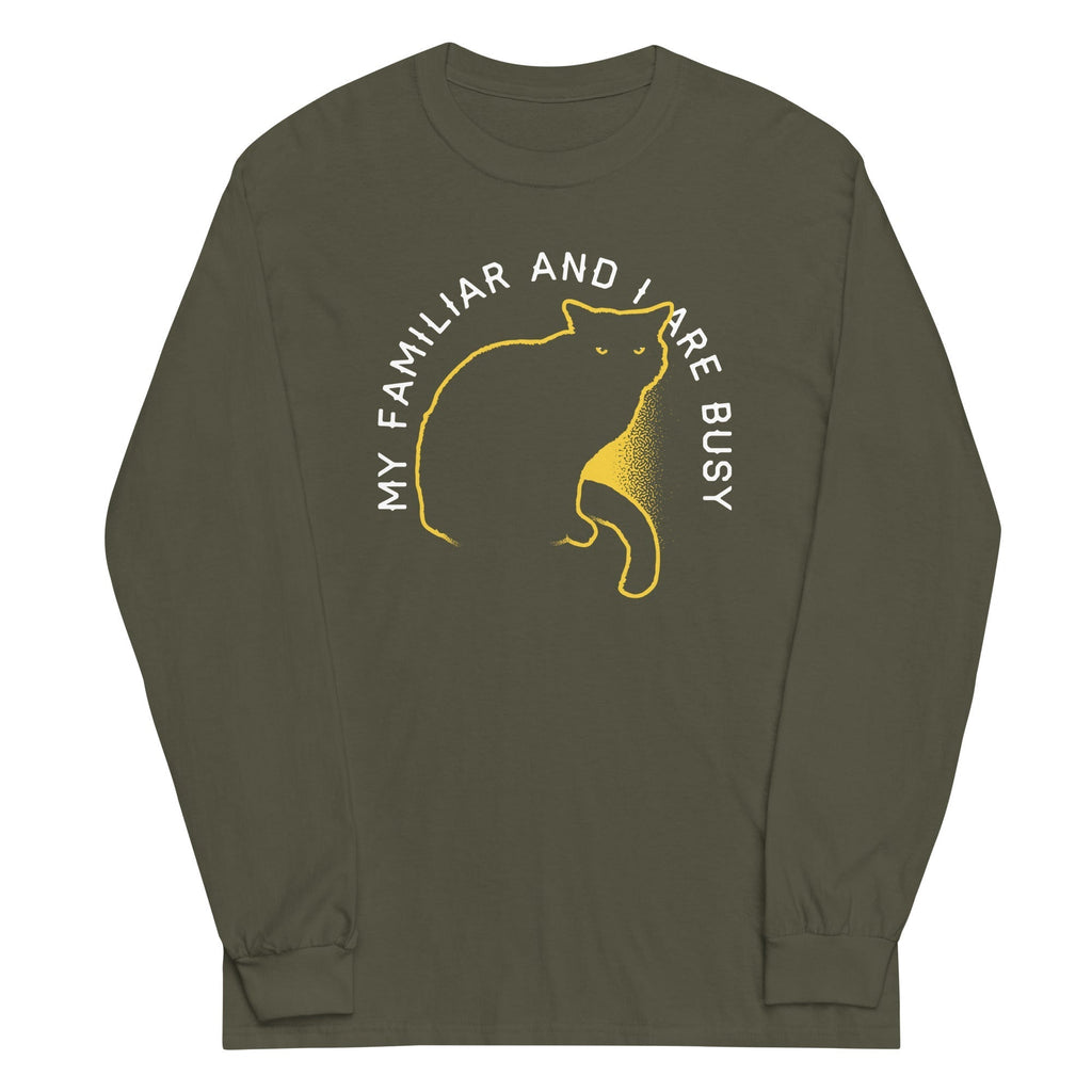 My Familiar And I Are Busy Unisex Long Sleeve Tee Hoodie, Sweatshirt | PureTeeCo.com (Image 3)
