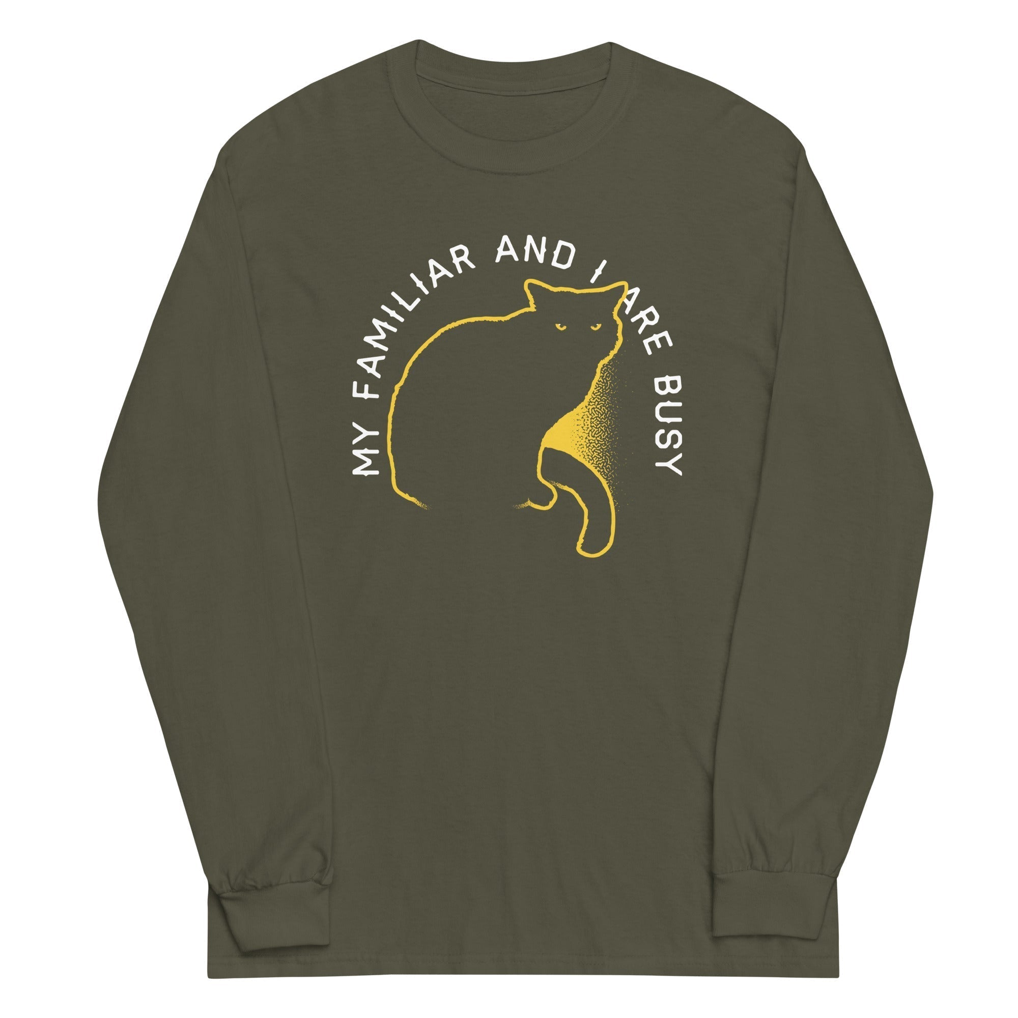 My Familiar And I Are Busy Unisex Long Sleeve Tee Hoodie, Sweatshirt | PureTeeCo.com (Image 3)