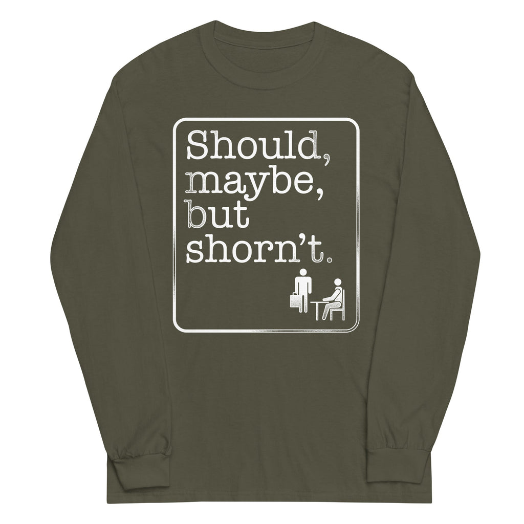 Should, Maybe, But Shorn't Unisex Long Sleeve Tee Hoodie, Sweatshirt | PureTeeCo.com (Image 5)