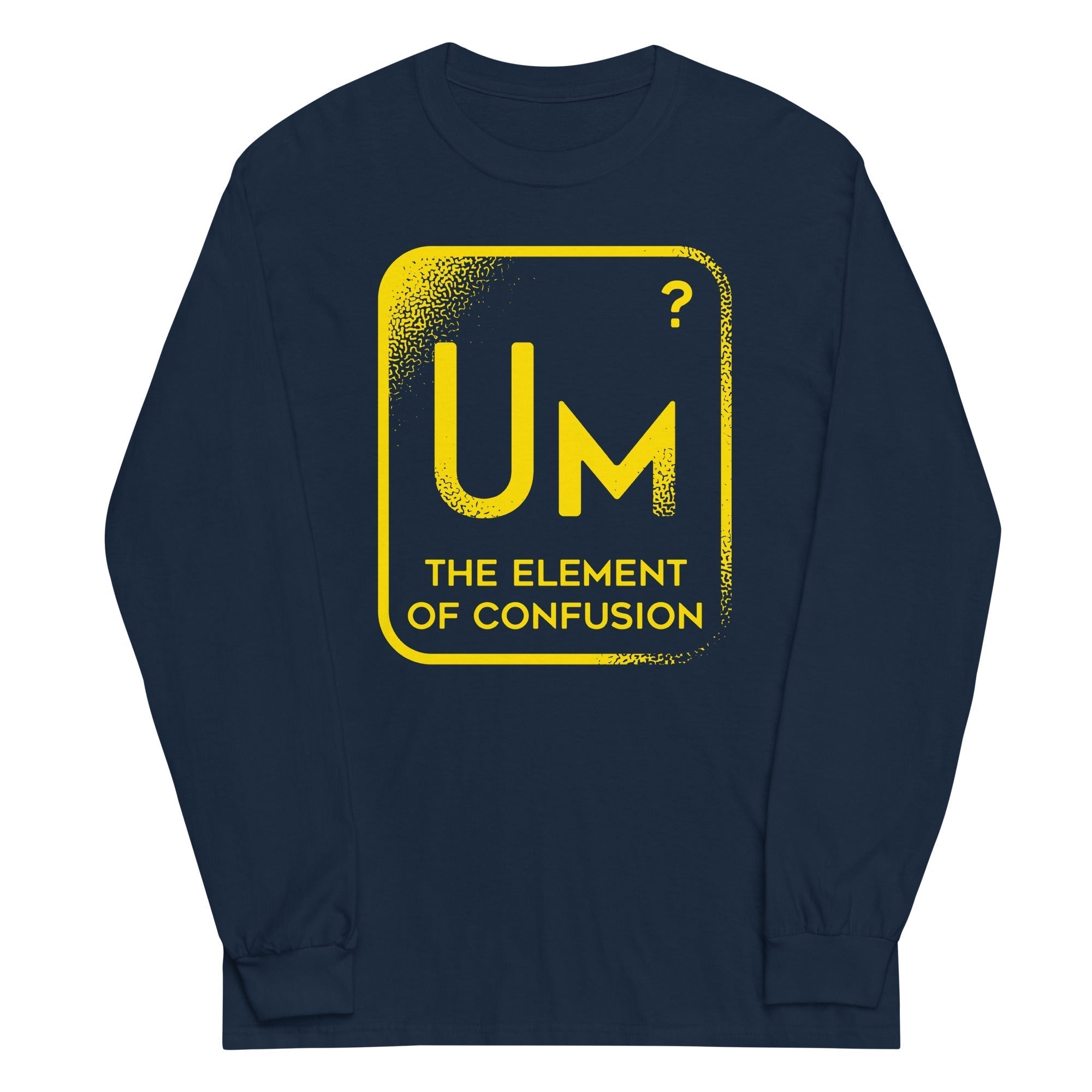 The Element Of Confusion Unisex Long Sleeve Tee Hoodie, Sweatshirt | PureTeeCo.com (Image 3)