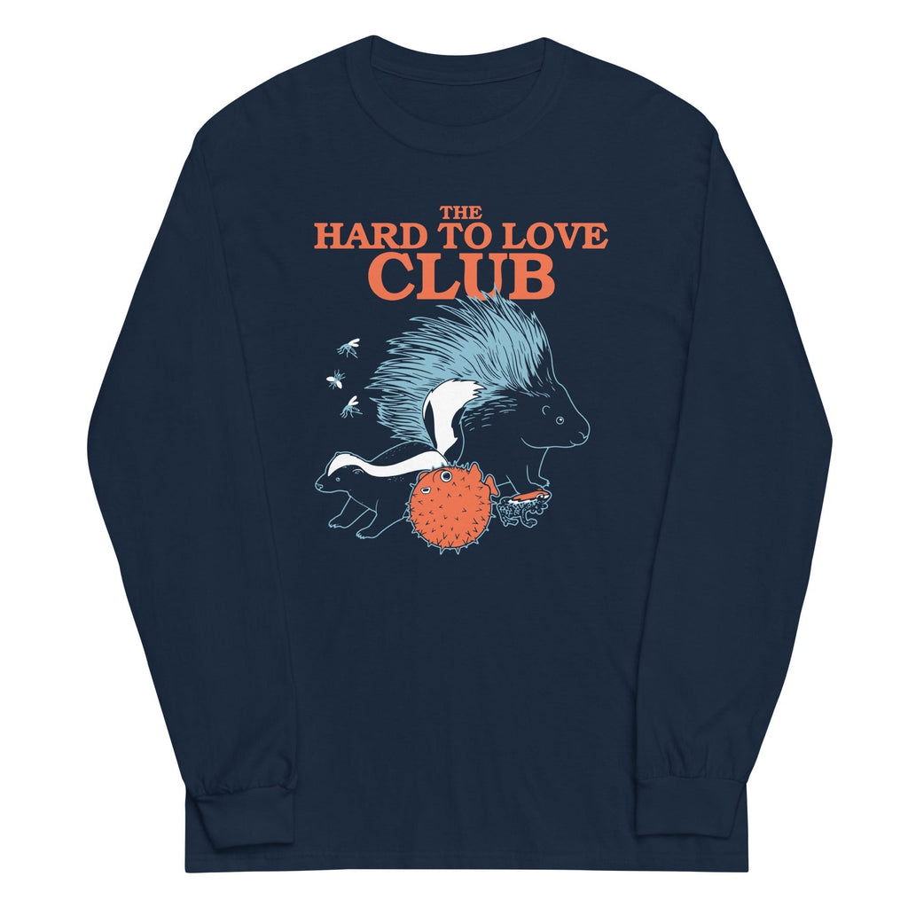 The Hard To Love Club Unisex Long Sleeve Tee Hoodie, Sweatshirt | PureTeeCo.com (Image 1)