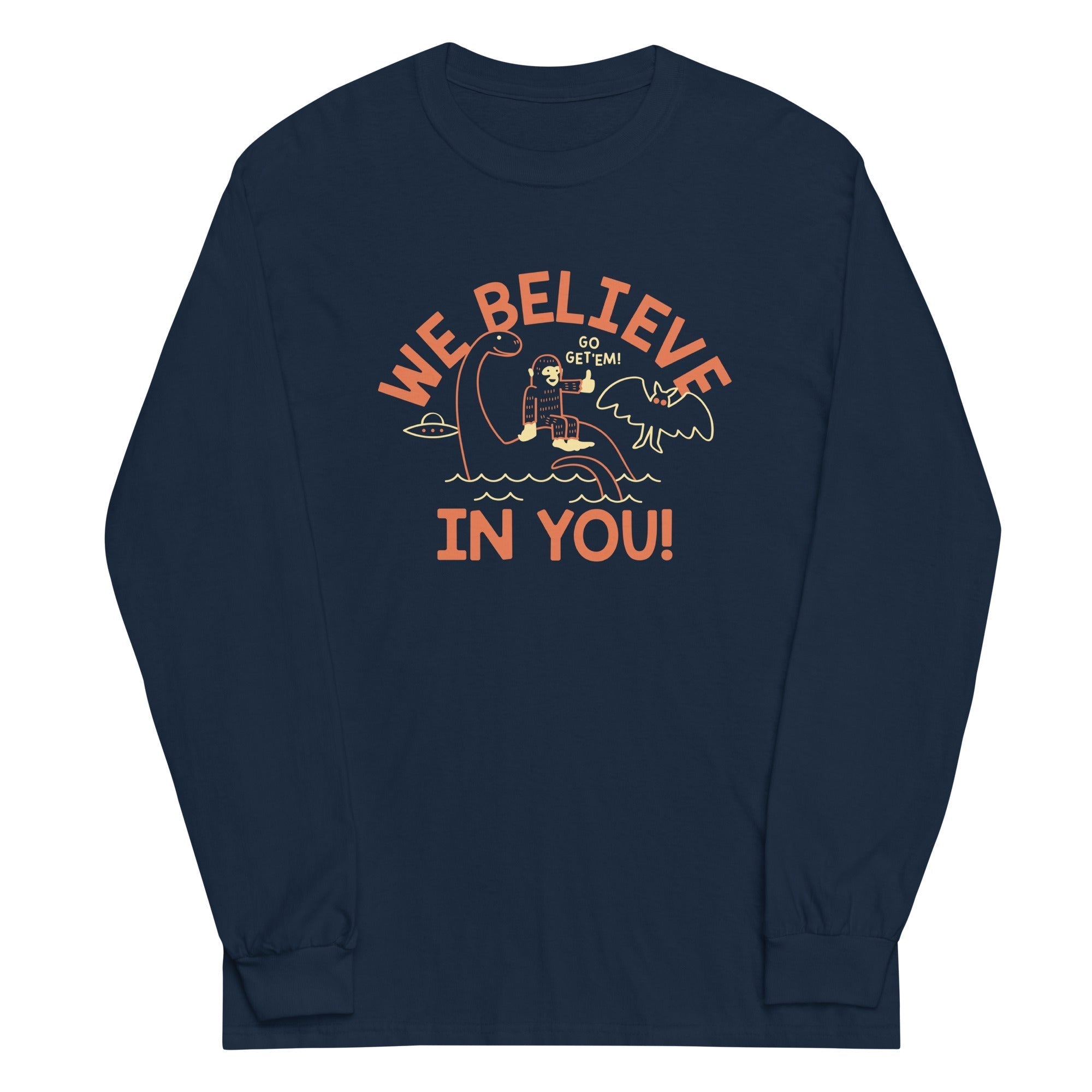 We Believe In You Unisex Long Sleeve Tee Hoodie, Sweatshirt | PureTeeCo.com (Image 2)