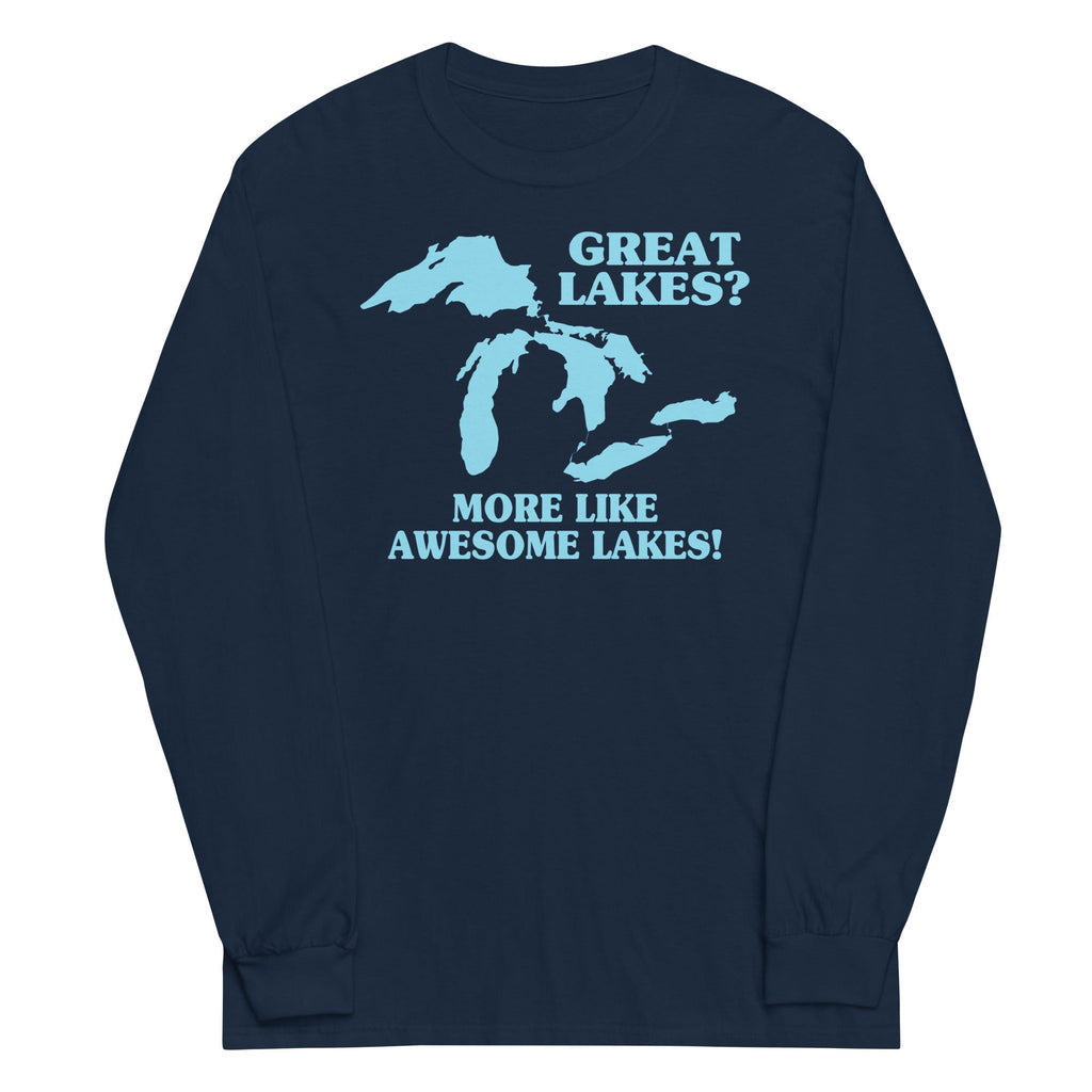 Great Lakes? Unisex Long Sleeve Tee Hoodie, Sweatshirt | PureTeeCo.com (Image 1)