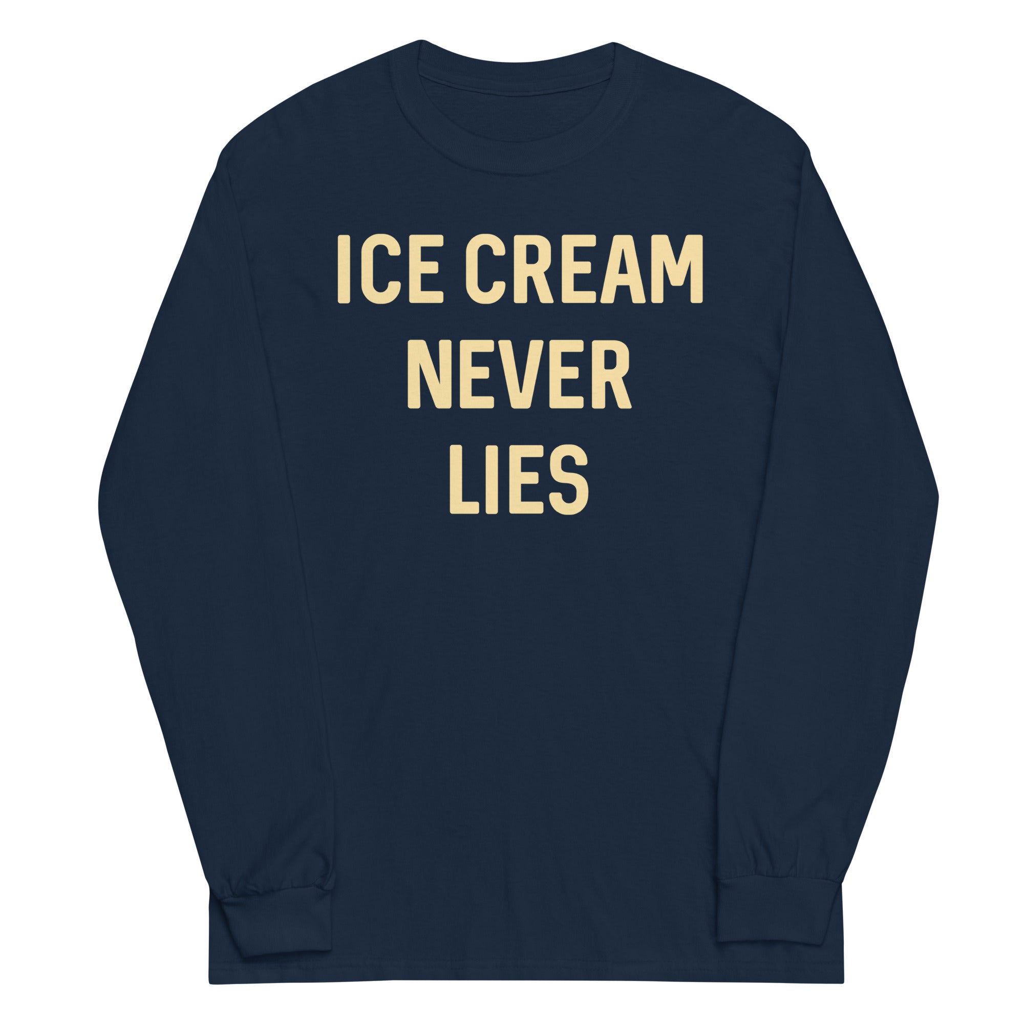 Ice Cream Never Lies Unisex Long Sleeve Tee Hoodie, Sweatshirt | PureTeeCo.com (Image 2)