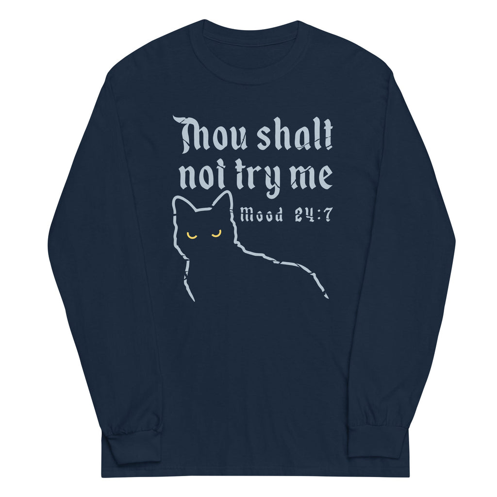 Thou Shalt Not Try Me Unisex Long Sleeve Tee Hoodie, Sweatshirt | PureTeeCo.com (Image 2)