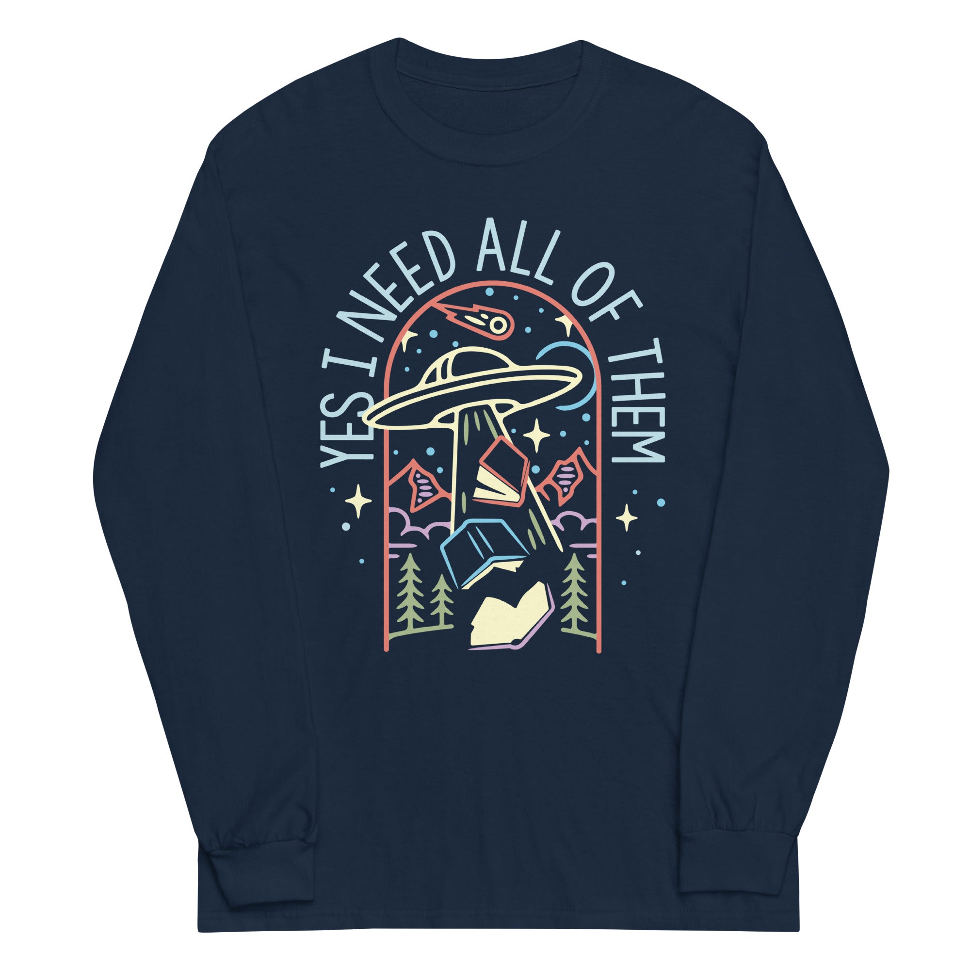 Yes I Need All Of Them Unisex Long Sleeve Tee Hoodie, Sweatshirt | PureTeeCo.com (Image 2)